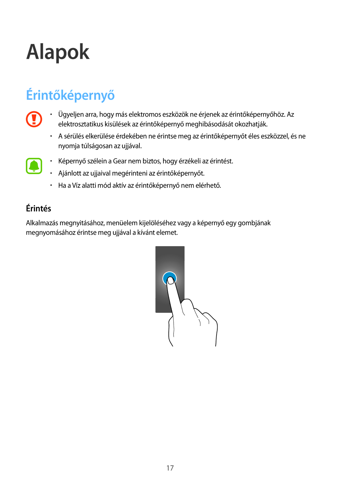 Samsung SM-R365NZRNXEH, SM-R365NZRAXEH, SM-R365NZKAXEH, SM-R365NZKNXEH manual Érintőképernyő, Érintés 