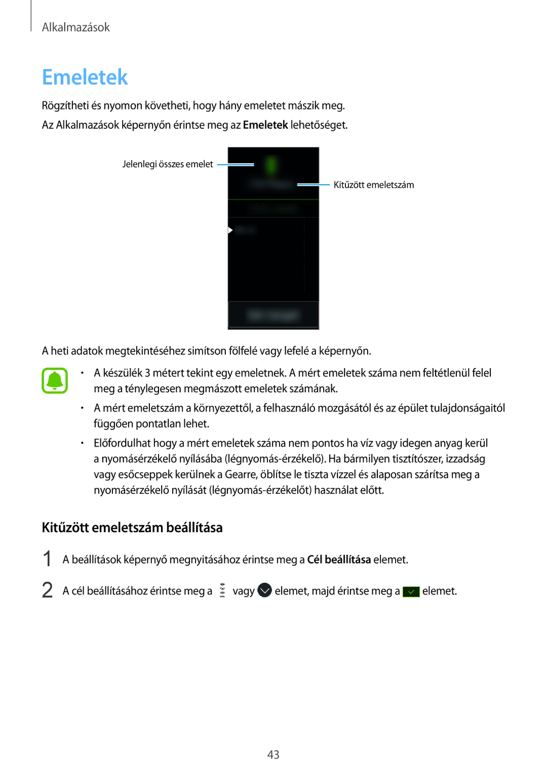 Samsung SM-R365NZKNXEH, SM-R365NZRAXEH, SM-R365NZRNXEH, SM-R365NZKAXEH manual Emeletek, Kitűzött emeletszám beállítása 