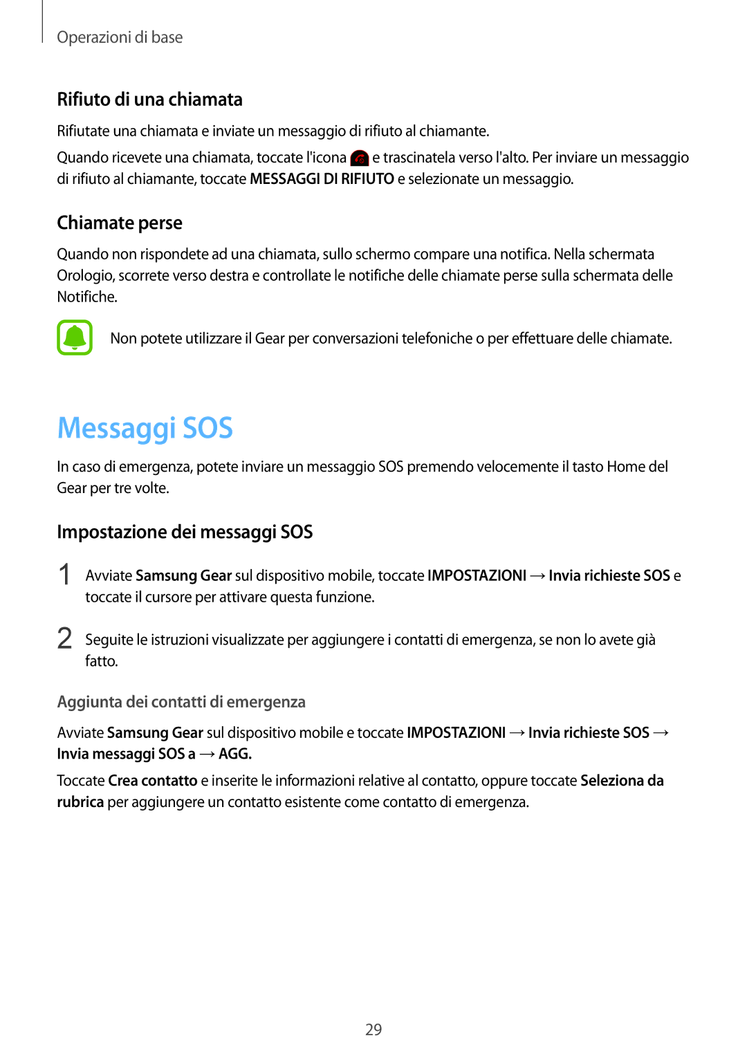 Samsung SM-R365NZRAITV manual Messaggi SOS, Rifiuto di una chiamata, Chiamate perse, Impostazione dei messaggi SOS 