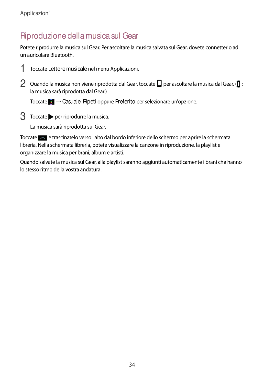 Samsung SM-R365NZKAITV, SM-R365NZRNITV, SM-R365NZRAITV, SM-R365NZKNITV manual Riproduzione della musica sul Gear 