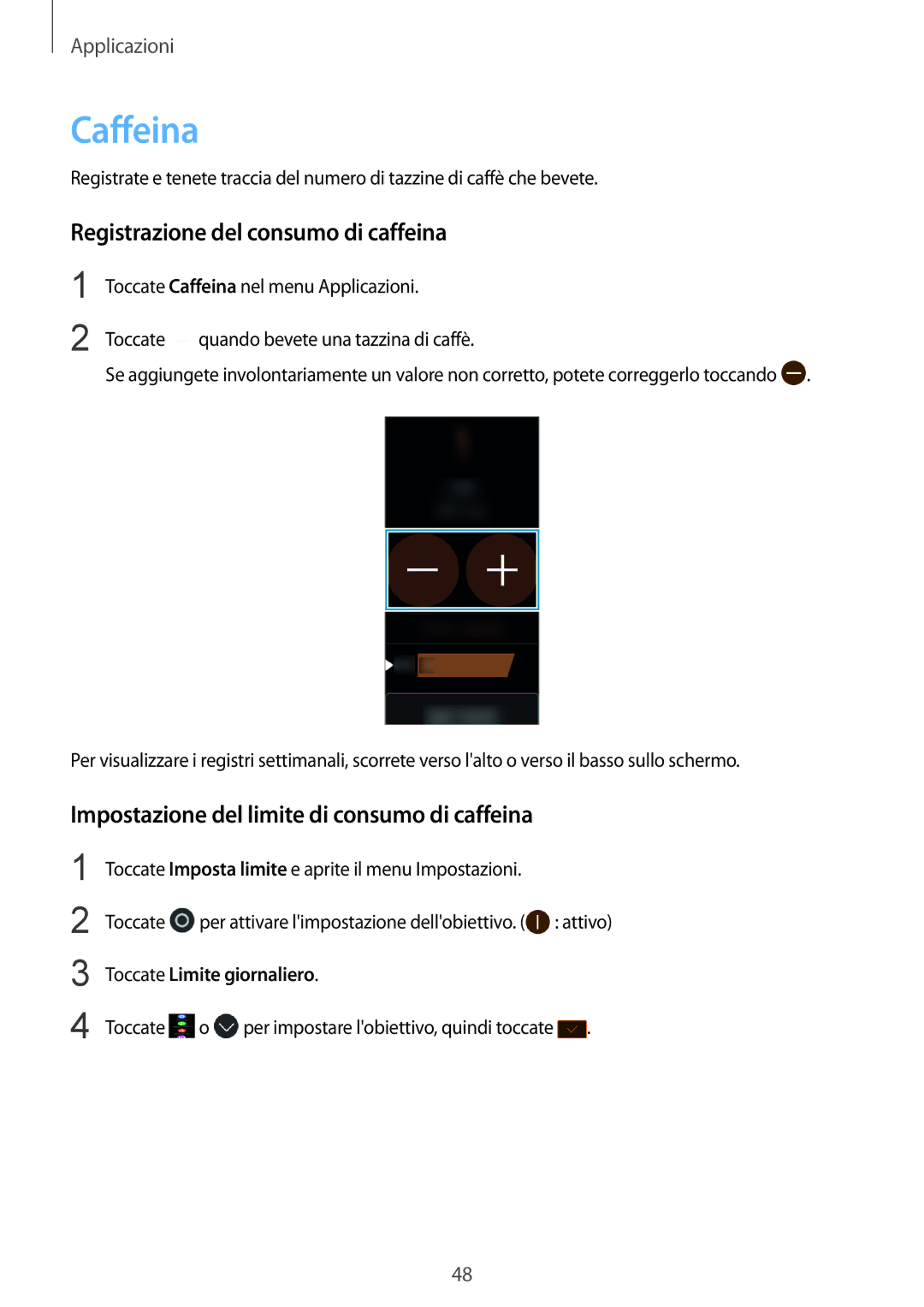 Samsung SM-R365NZRNITV Caffeina, Registrazione del consumo di caffeina, Impostazione del limite di consumo di caffeina 