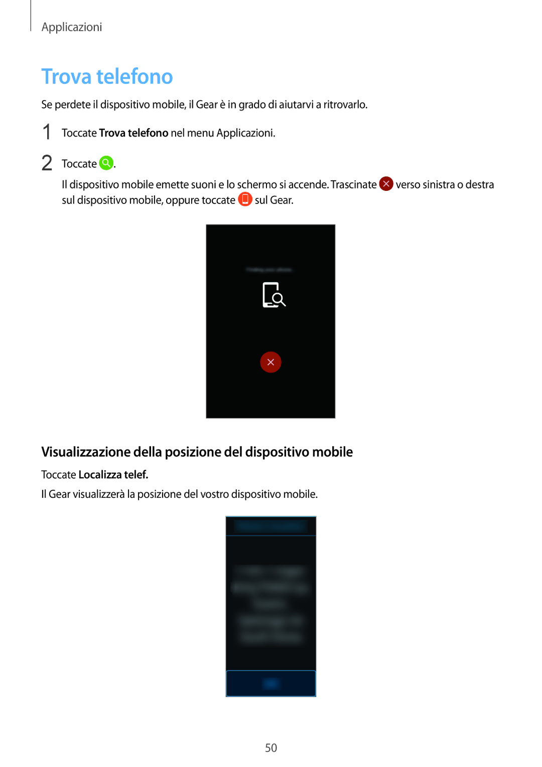 Samsung SM-R365NZKAITV, SM-R365NZRNITV manual Trova telefono, Visualizzazione della posizione del dispositivo mobile 