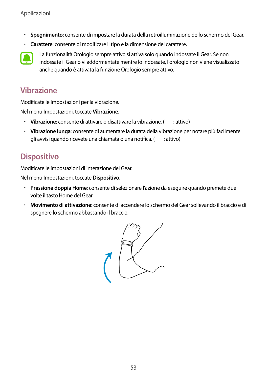 Samsung SM-R365NZRAITV, SM-R365NZRNITV, SM-R365NZKAITV, SM-R365NZKNITV manual Vibrazione, Dispositivo 