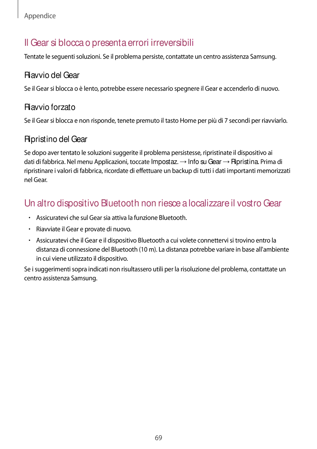 Samsung SM-R365NZRAITV, SM-R365NZRNITV, SM-R365NZKAITV, SM-R365NZKNITV manual Riavvio forzato, Ripristino del Gear 