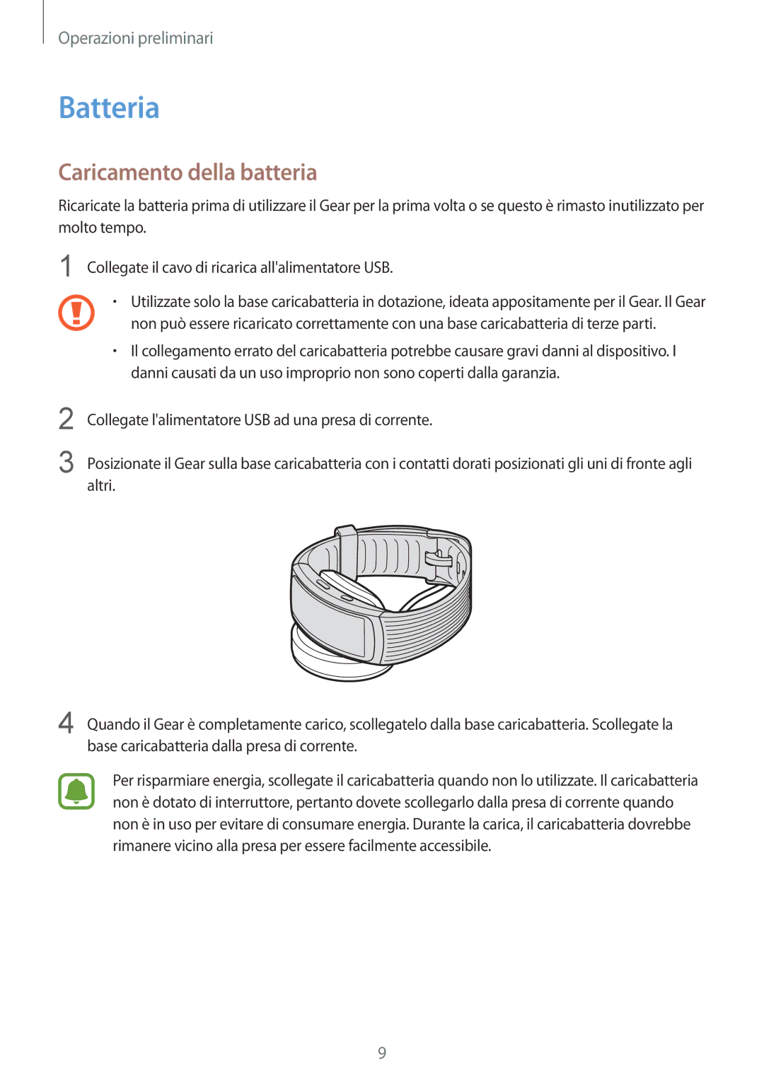 Samsung SM-R365NZRAITV, SM-R365NZRNITV, SM-R365NZKAITV, SM-R365NZKNITV manual Batteria, Caricamento della batteria 