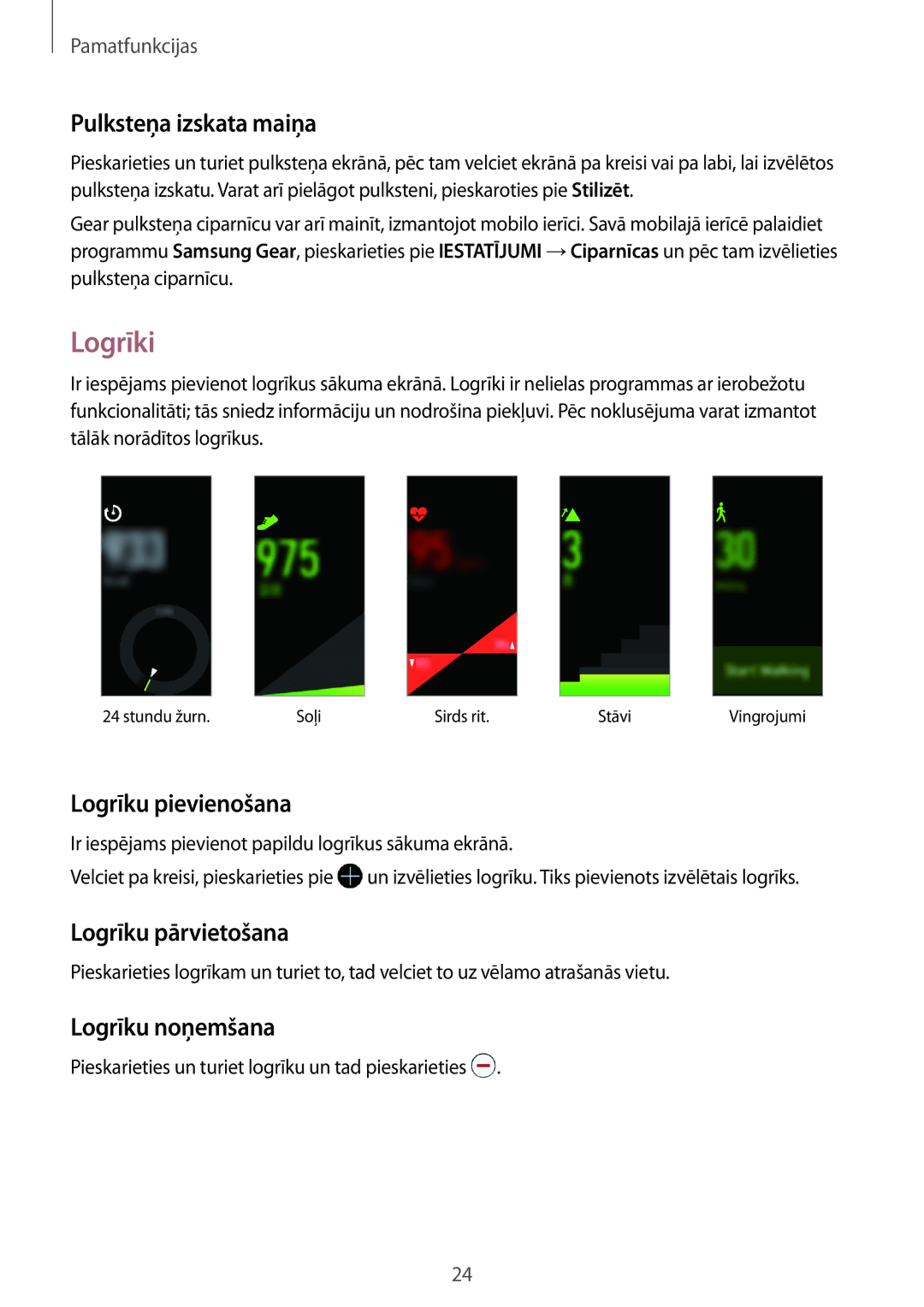 Samsung SM-R365NZRNSEB Logrīki, Pulksteņa izskata maiņa, Logrīku pievienošana, Logrīku pārvietošana, Logrīku noņemšana 