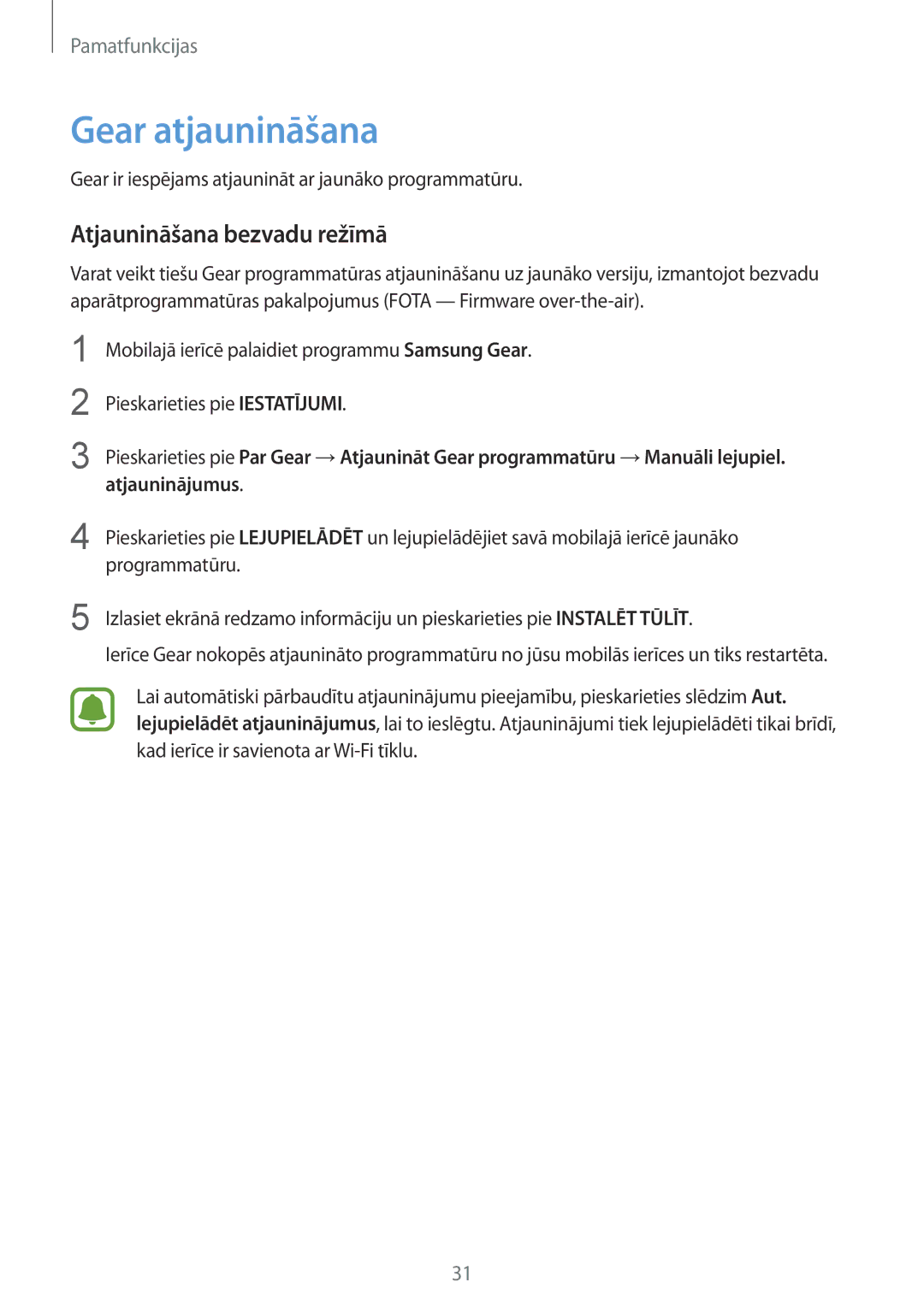 Samsung SM-R365NZKASEB, SM-R365NZRNSEB, SM-R365NZRASEB, SM-R365NZKNSEB manual Gear atjaunināšana, Atjaunināšana bezvadu režīmā 