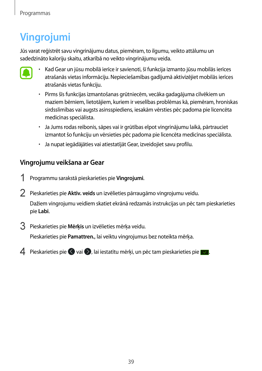 Samsung SM-R365NZKASEB, SM-R365NZRNSEB, SM-R365NZRASEB, SM-R365NZKNSEB manual Vingrojumi, Vingrojumu veikšana ar Gear 