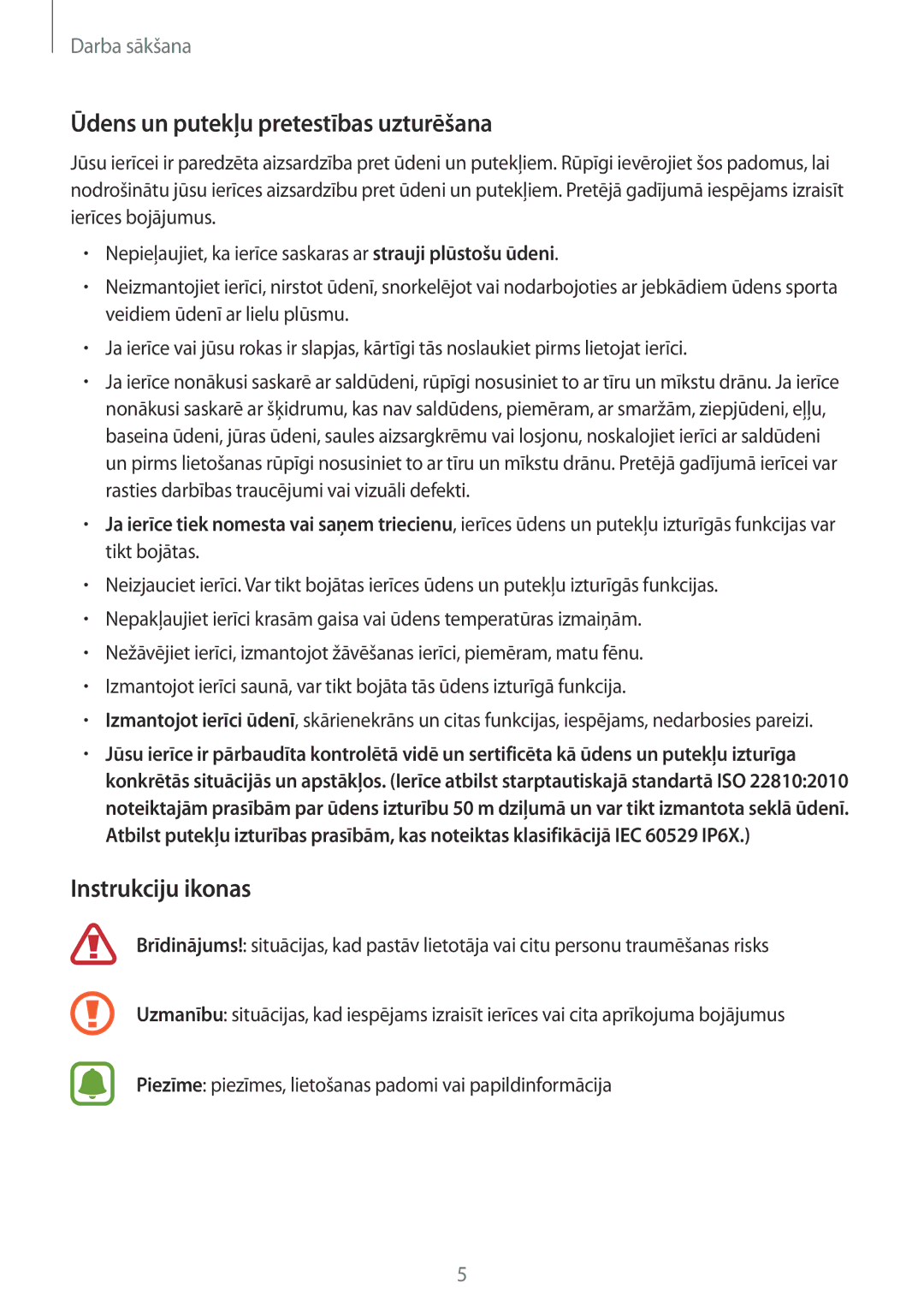 Samsung SM-R365NZRASEB, SM-R365NZRNSEB, SM-R365NZKNSEB manual Ūdens un putekļu pretestības uzturēšana, Instrukciju ikonas 