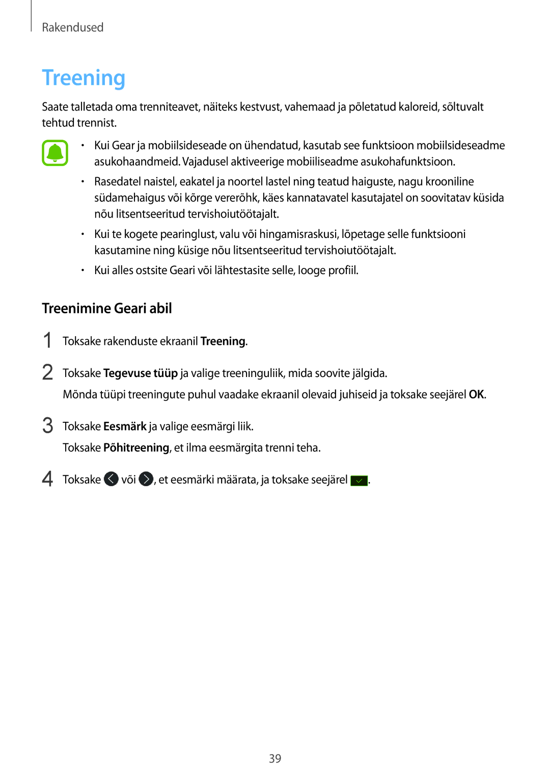 Samsung SM-R365NZKASEB, SM-R365NZRNSEB, SM-R365NZRASEB, SM-R365NZKNSEB manual Treening, Treenimine Geari abil 