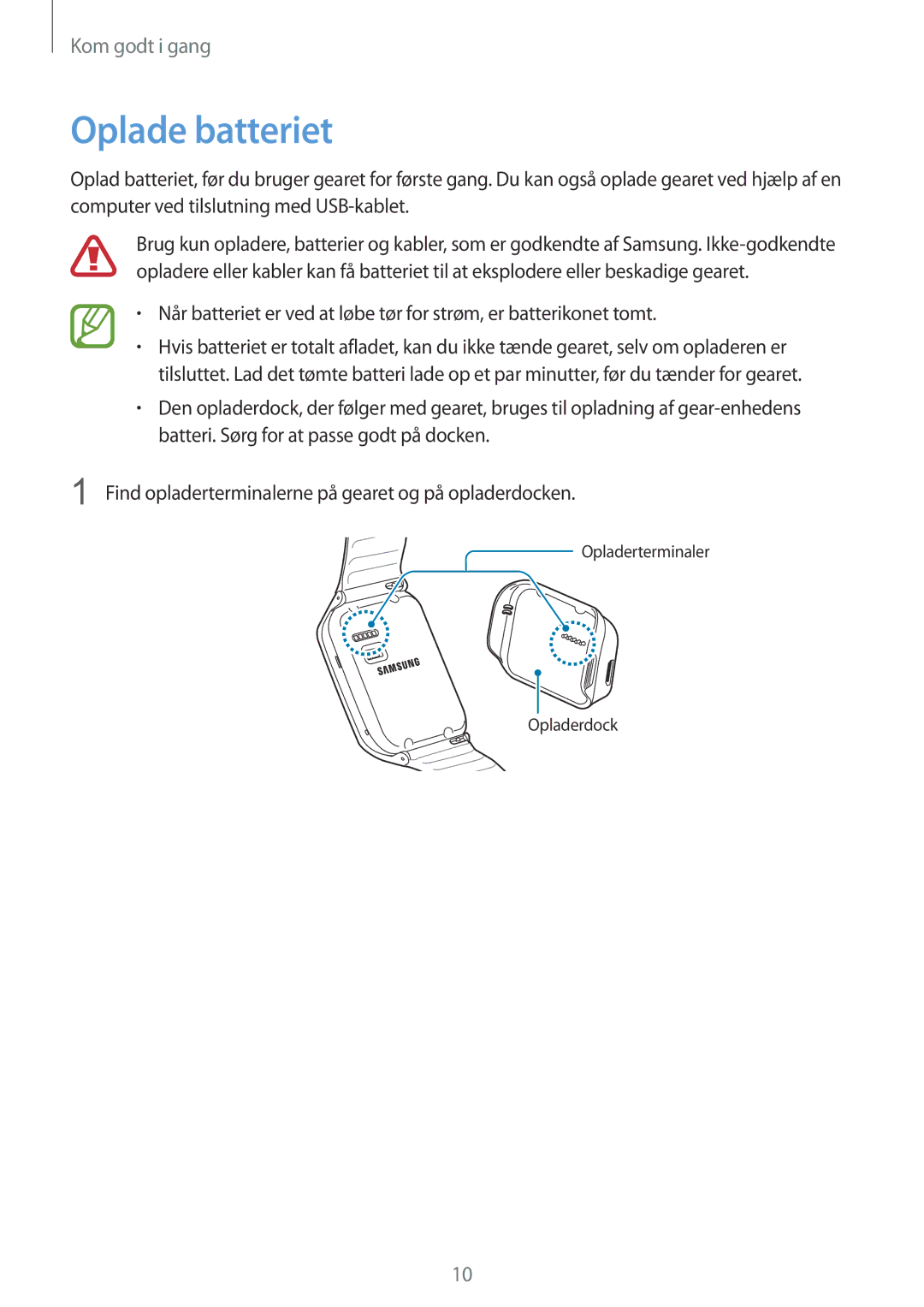 Samsung SM-R3800MOANEE, SM-R3800GNANEE, SM-R3800VSANEE manual Oplade batteriet 