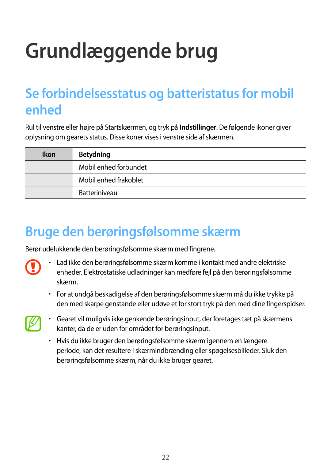 Samsung SM-R3800MOANEE manual Grundlæggende brug, Se forbindelsesstatus og batteristatus for mobil enhed, Ikon Betydning 