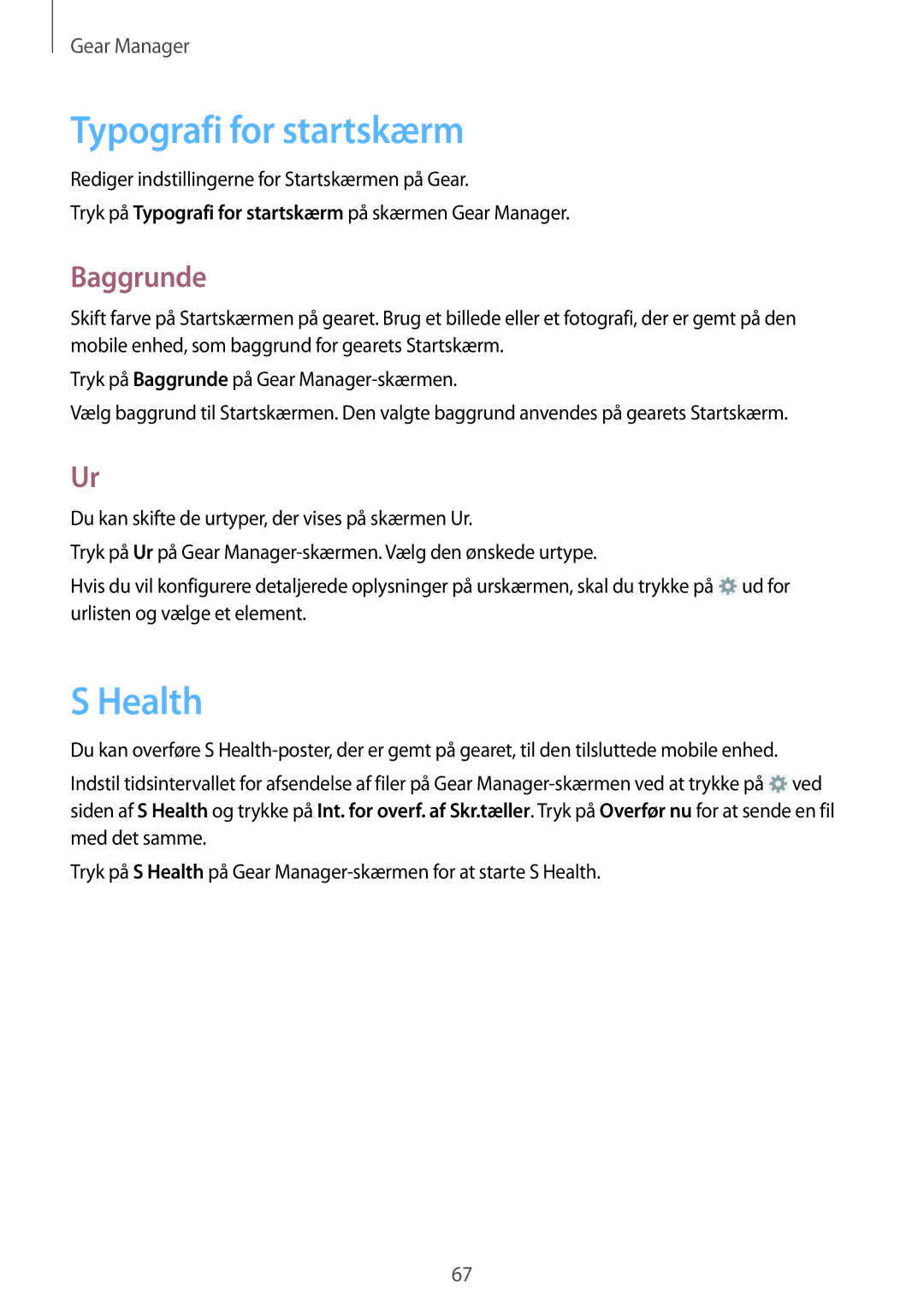 Samsung SM-R3800MOANEE, SM-R3800GNANEE, SM-R3800VSANEE manual Typografi for startskærm, Health, Baggrunde 