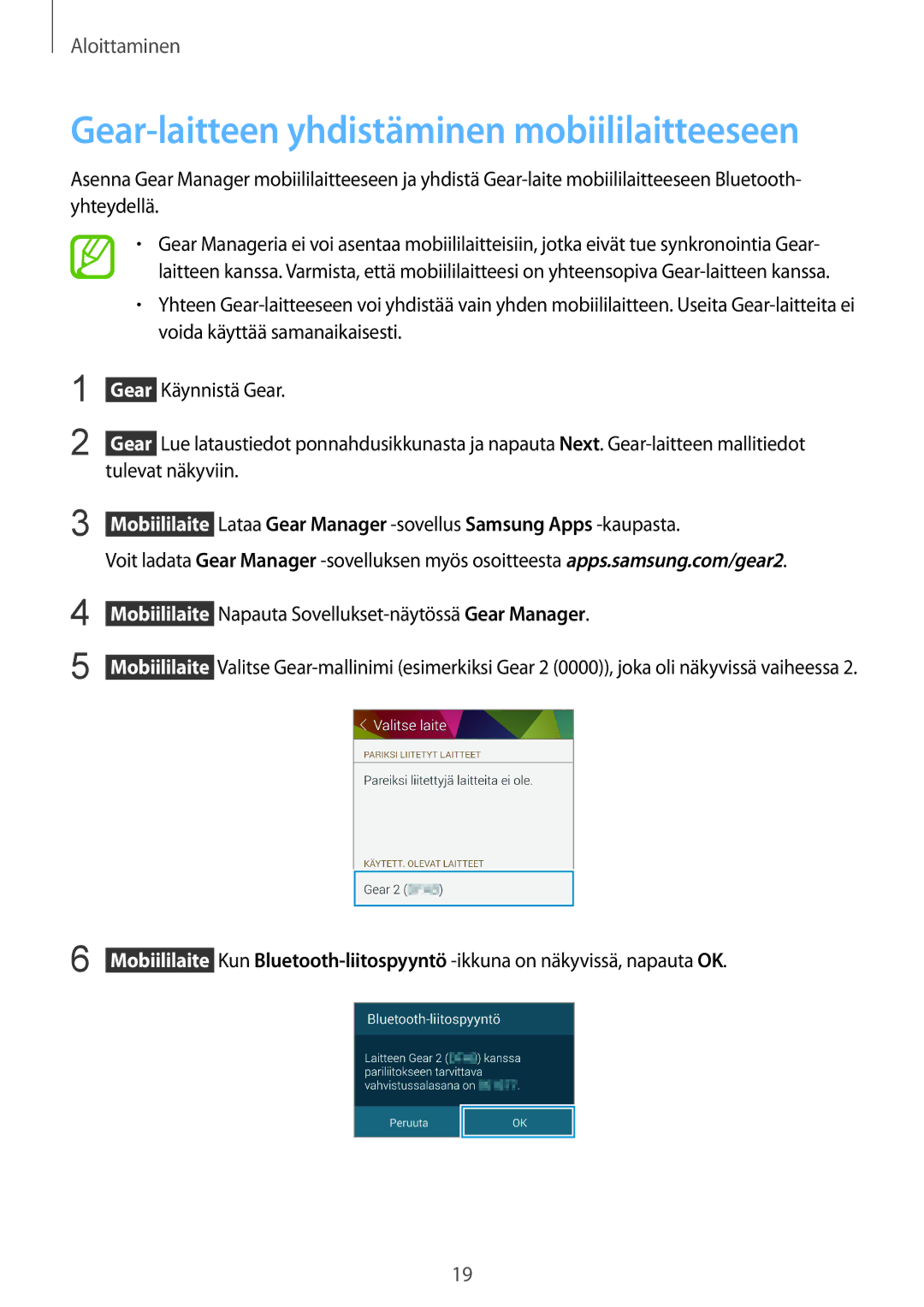 Samsung SM-R3800MOANEE, SM-R3800GNANEE, SM-R3800VSANEE manual Gear-laitteen yhdistäminen mobiililaitteeseen, Käynnistä Gear 