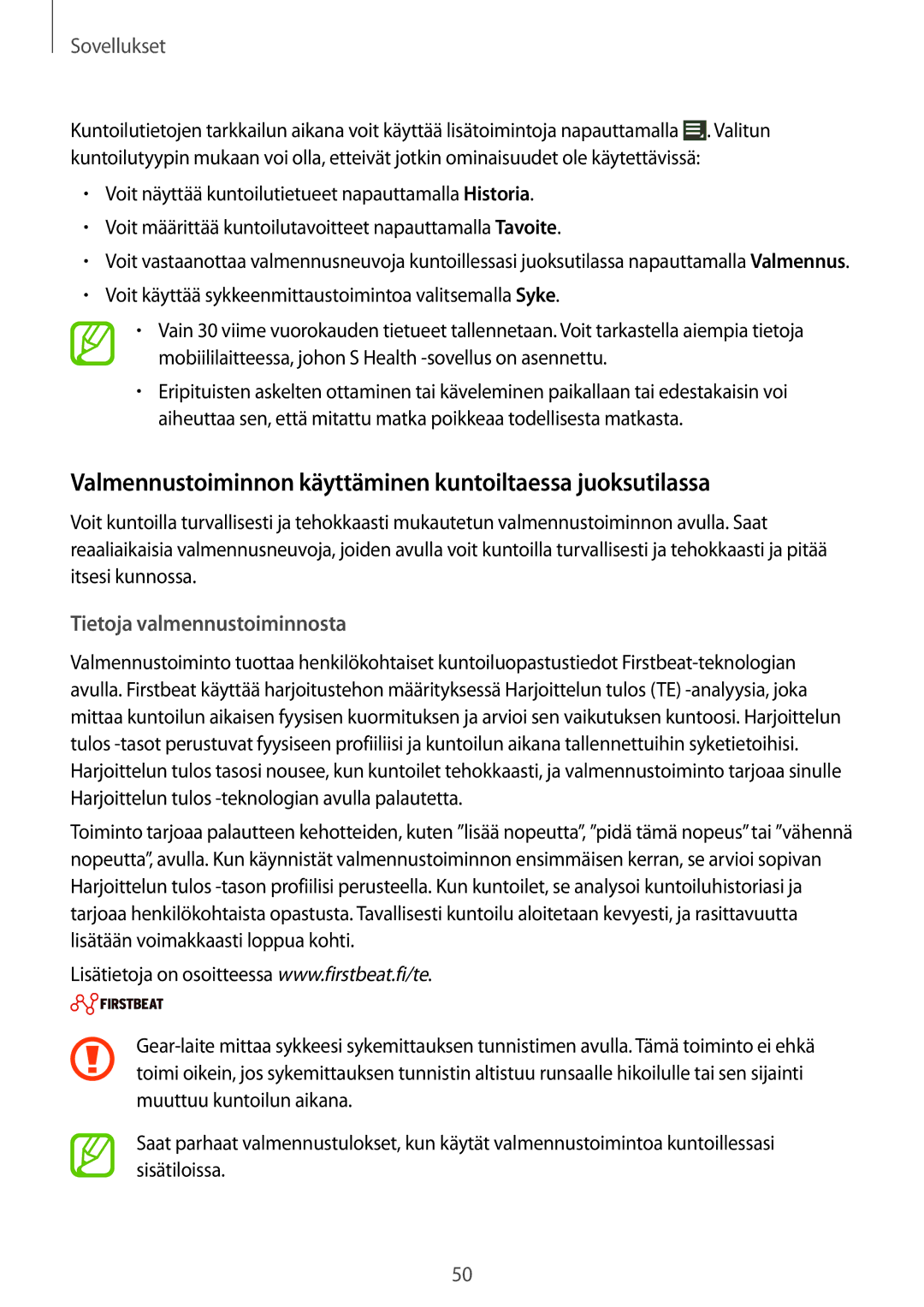 Samsung SM-R3800VSANEE, SM-R3800GNANEE, SM-R3800MOANEE manual Valmennustoiminnon käyttäminen kuntoiltaessa juoksutilassa 