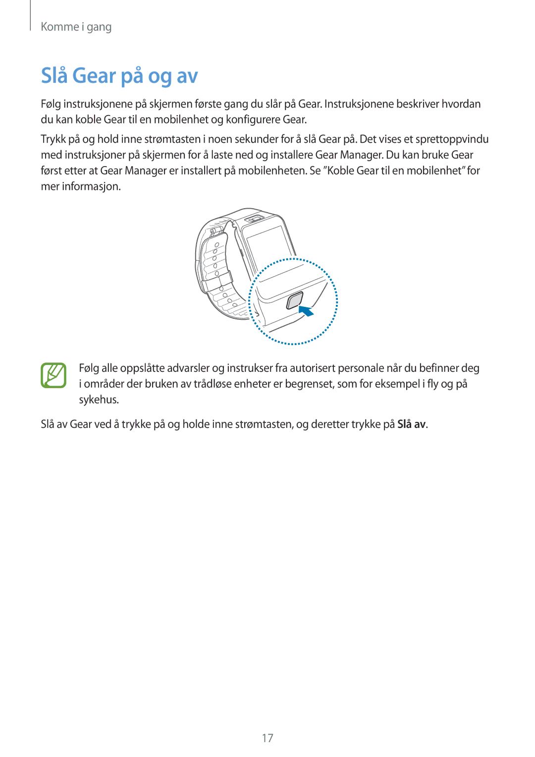 Samsung SM-R3800VSANEE, SM-R3800GNANEE, SM-R3800MOANEE manual Slå Gear på og av 