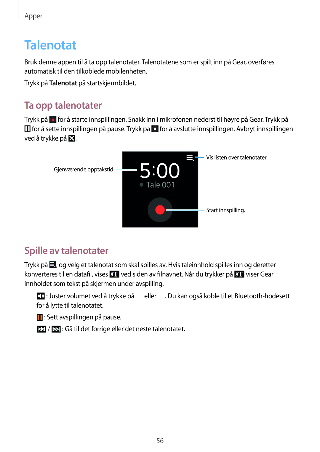 Samsung SM-R3800VSANEE, SM-R3800GNANEE manual Talenotat, Ta opp talenotater, Spille av talenotater, Ved å trykke på 