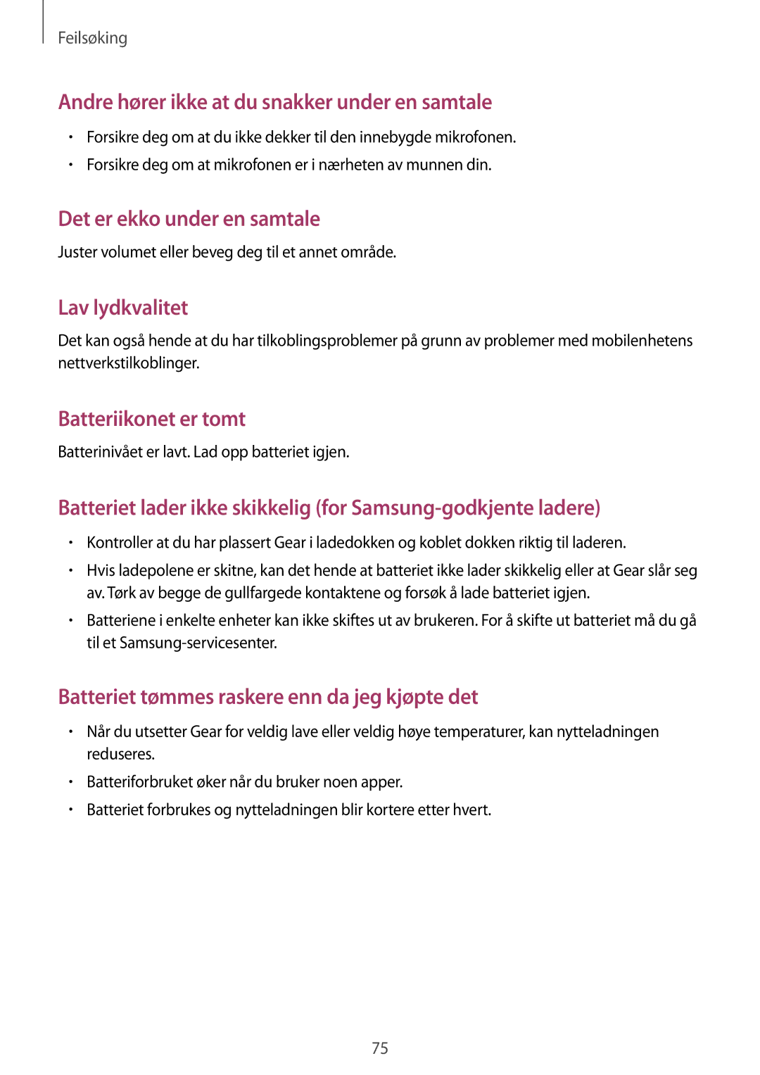 Samsung SM-R3800GNANEE Juster volumet eller beveg deg til et annet område, Batterinivået er lavt. Lad opp batteriet igjen 