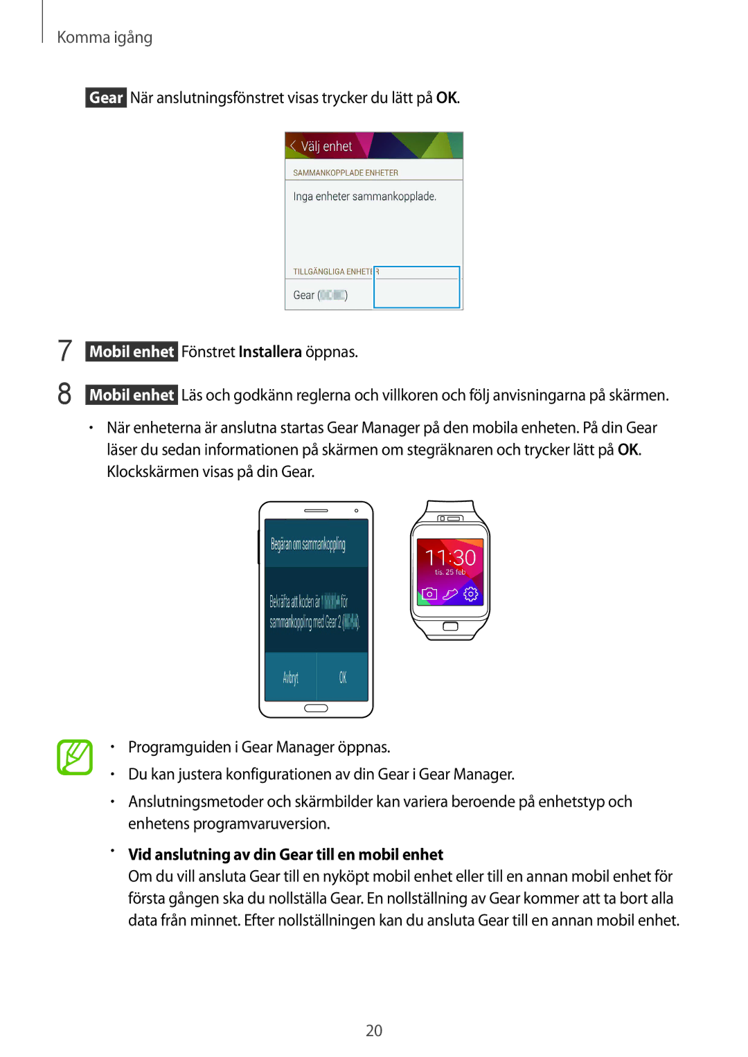 Samsung SM-R3800VSANEE, SM-R3800GNANEE, SM-R3800MOANEE manual Vid anslutning av din Gear till en mobil enhet 