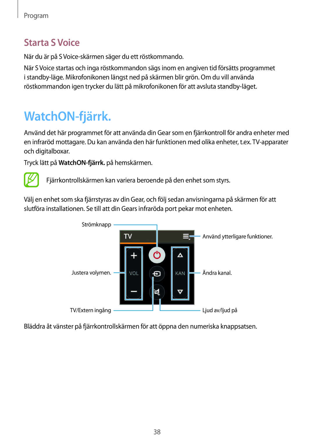 Samsung SM-R3800VSANEE manual WatchON-fjärrk, Starta S Voice, När du är på S Voice-skärmen säger du ett röstkommando 