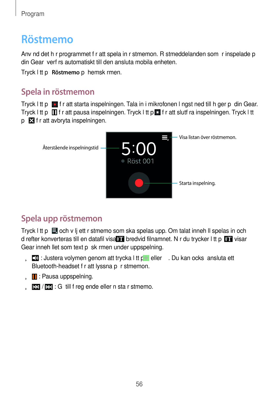 Samsung SM-R3800VSANEE, SM-R3800GNANEE, SM-R3800MOANEE manual Röstmemo, Spela in röstmemon, Spela upp röstmemon 