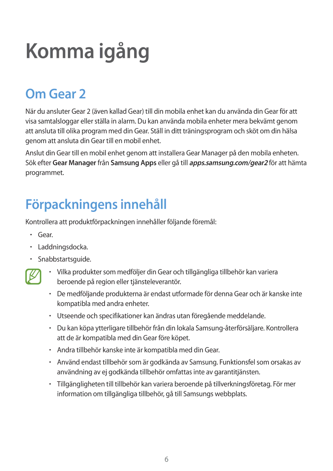 Samsung SM-R3800GNANEE, SM-R3800MOANEE, SM-R3800VSANEE manual Komma igång, Om Gear, Förpackningens innehåll 