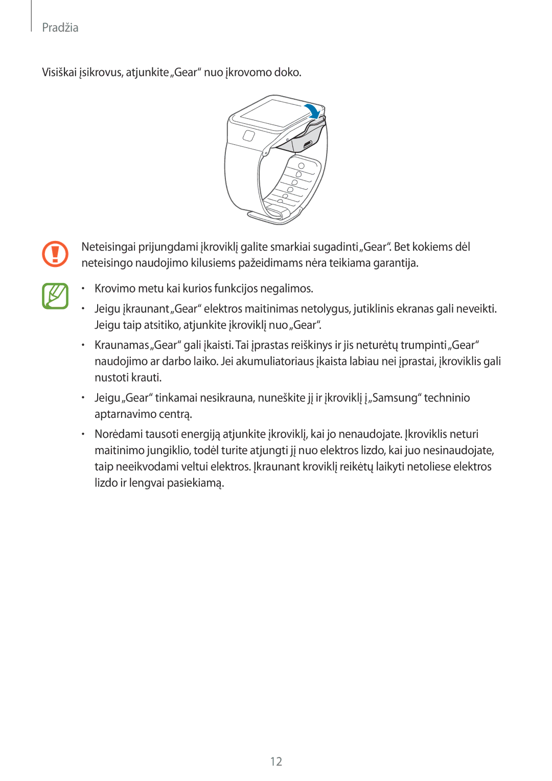 Samsung SM-R3800VSASEB, SM-R3800GNASEB manual Visiškai įsikrovus, atjunkite„Gear nuo įkrovomo doko 