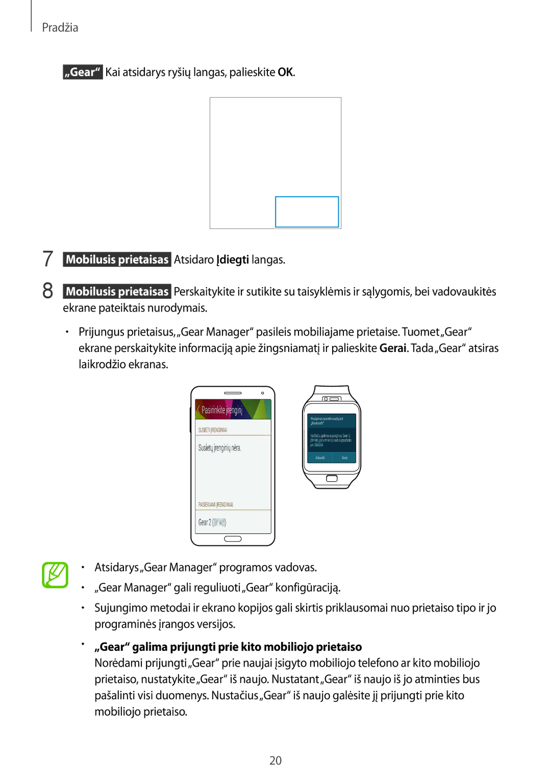 Samsung SM-R3800VSASEB  Mobilusis prietaisas Atsidaro Įdiegti langas, „Gear galima prijungti prie kito mobiliojo prietaiso 