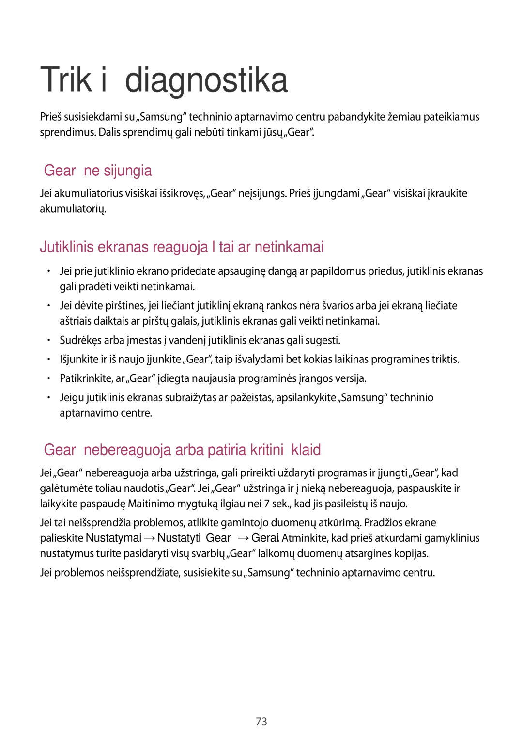 Samsung SM-R3800GNASEB, SM-R3800VSASEB manual Trikčių diagnostika, „Gear neįsijungia 