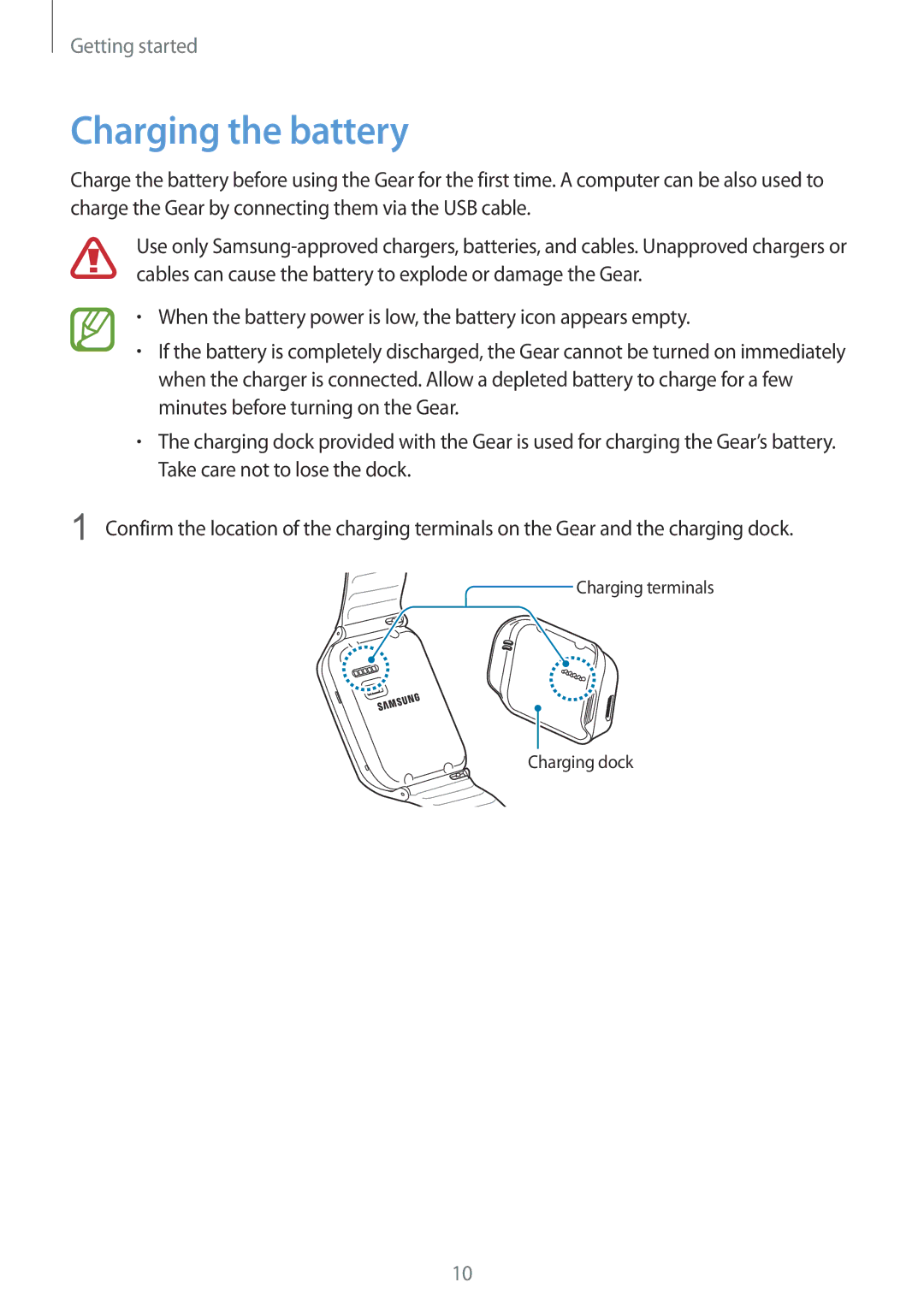 Samsung SM-R3800VSAATO, SM-R3800VSATUR, SM-R3800MOATUR manual Charging the battery, Minutes before turning on the Gear 