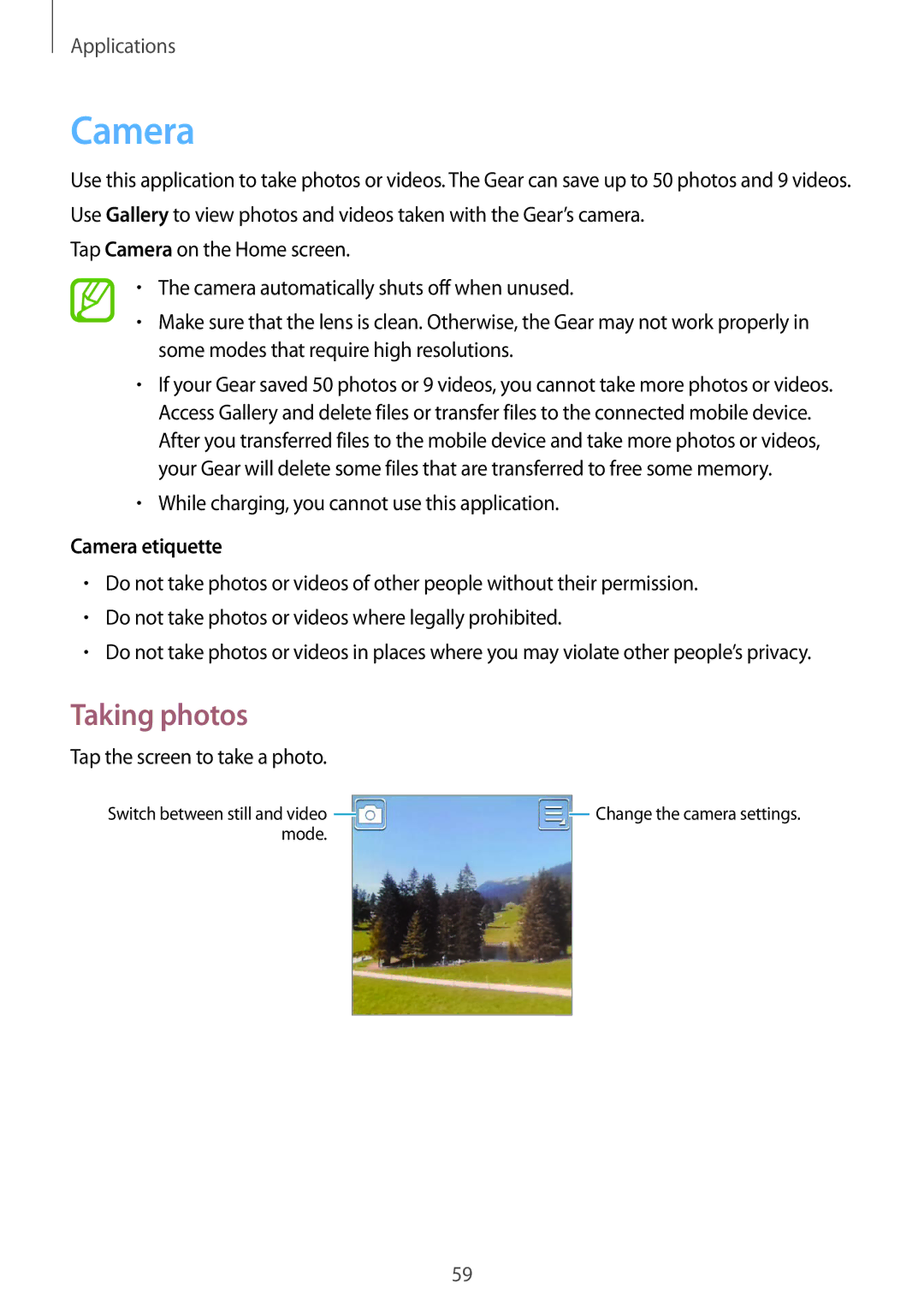 Samsung SM-R3800VSAXSA manual Taking photos, While charging, you cannot use this application, Camera etiquette 