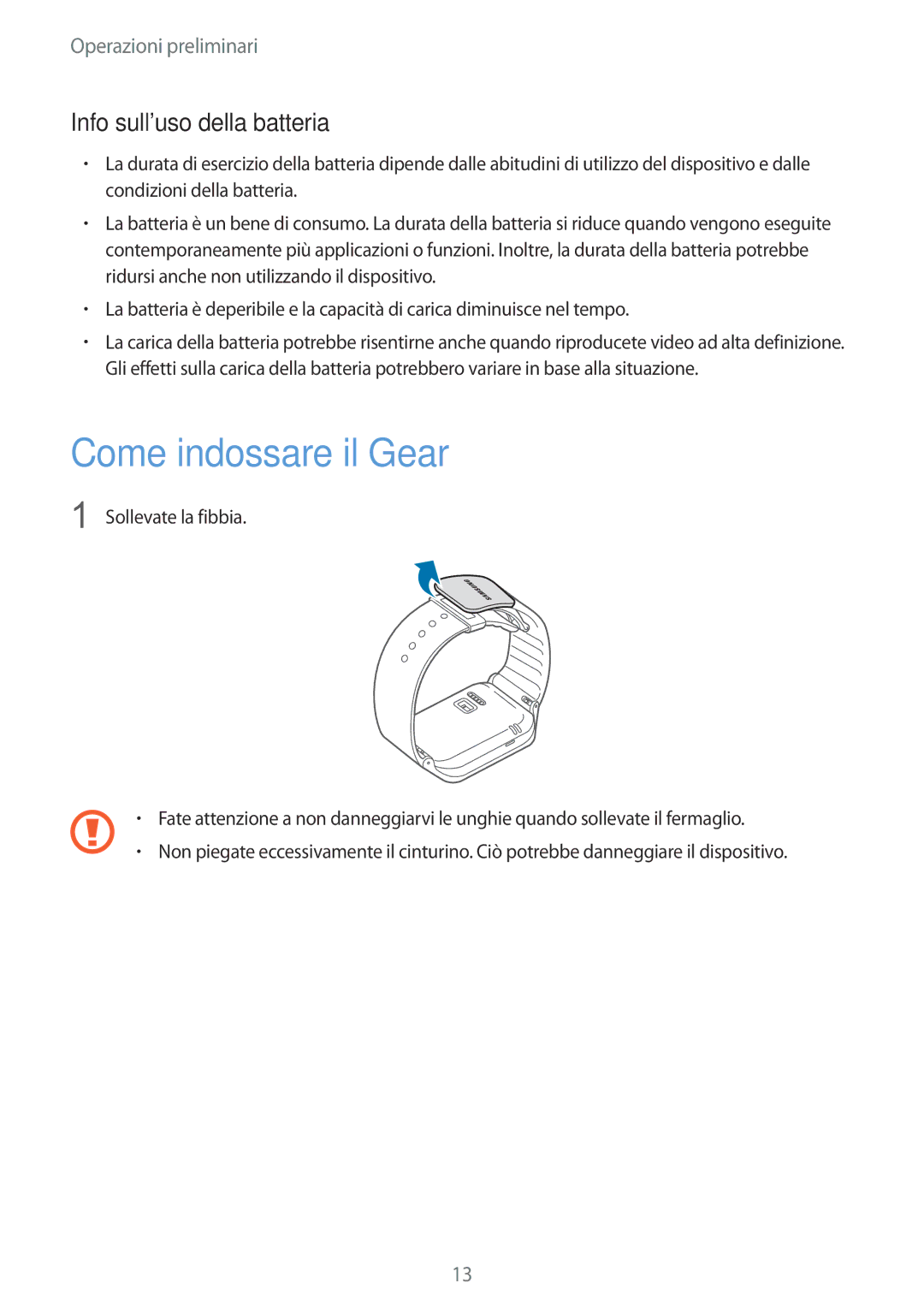 Samsung SM-R3800VSAXEO, SM-R3800VSATUR, SM-R3800VSADBT, SM-R3800VSAXSA Come indossare il Gear, Info sulluso della batteria 