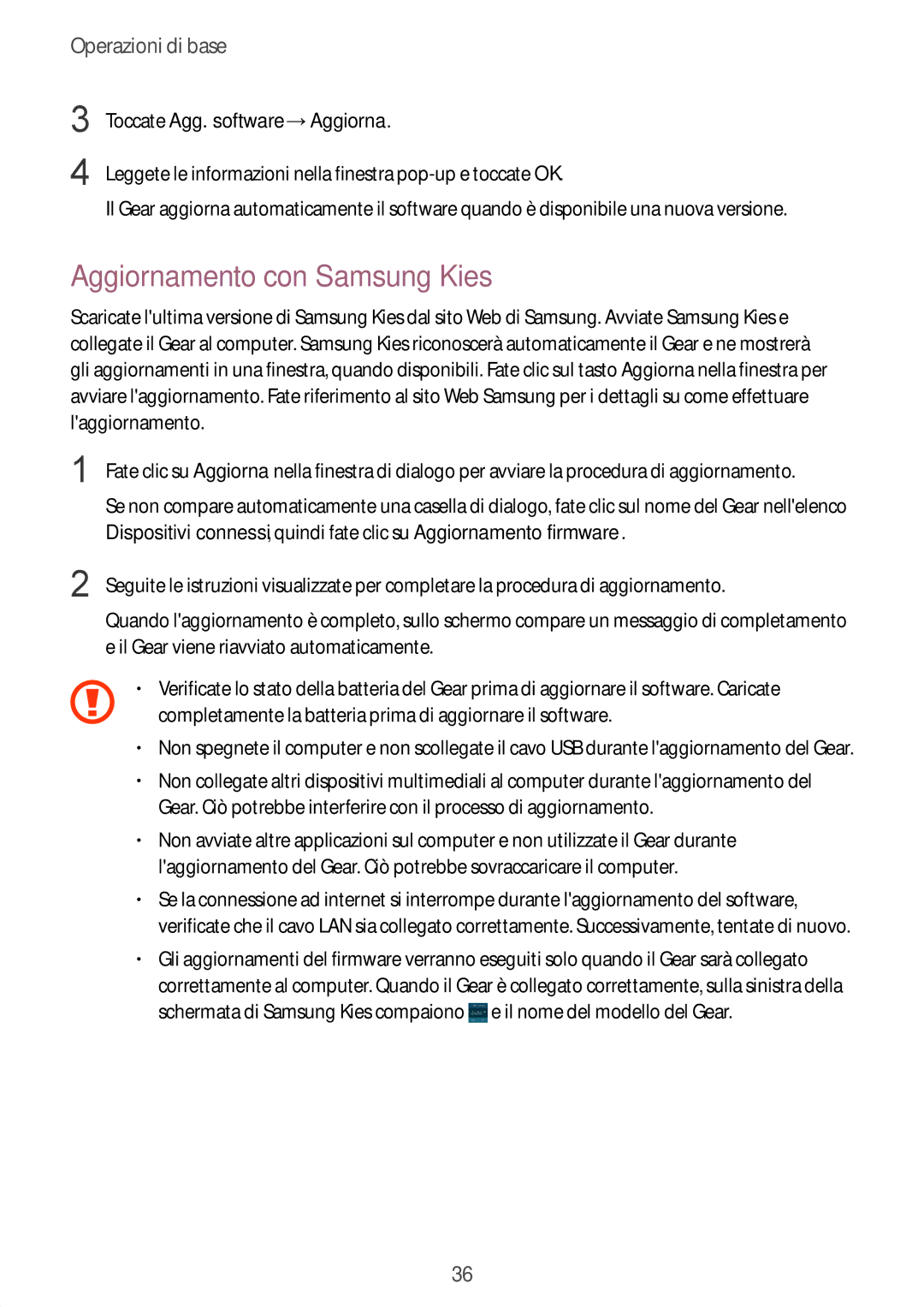 Samsung SM-R3800VSATUR, SM-R3800VSAXEO, SM-R3800VSADBT manual Aggiornamento con Samsung Kies, Toccate Agg. software →Aggiorna 