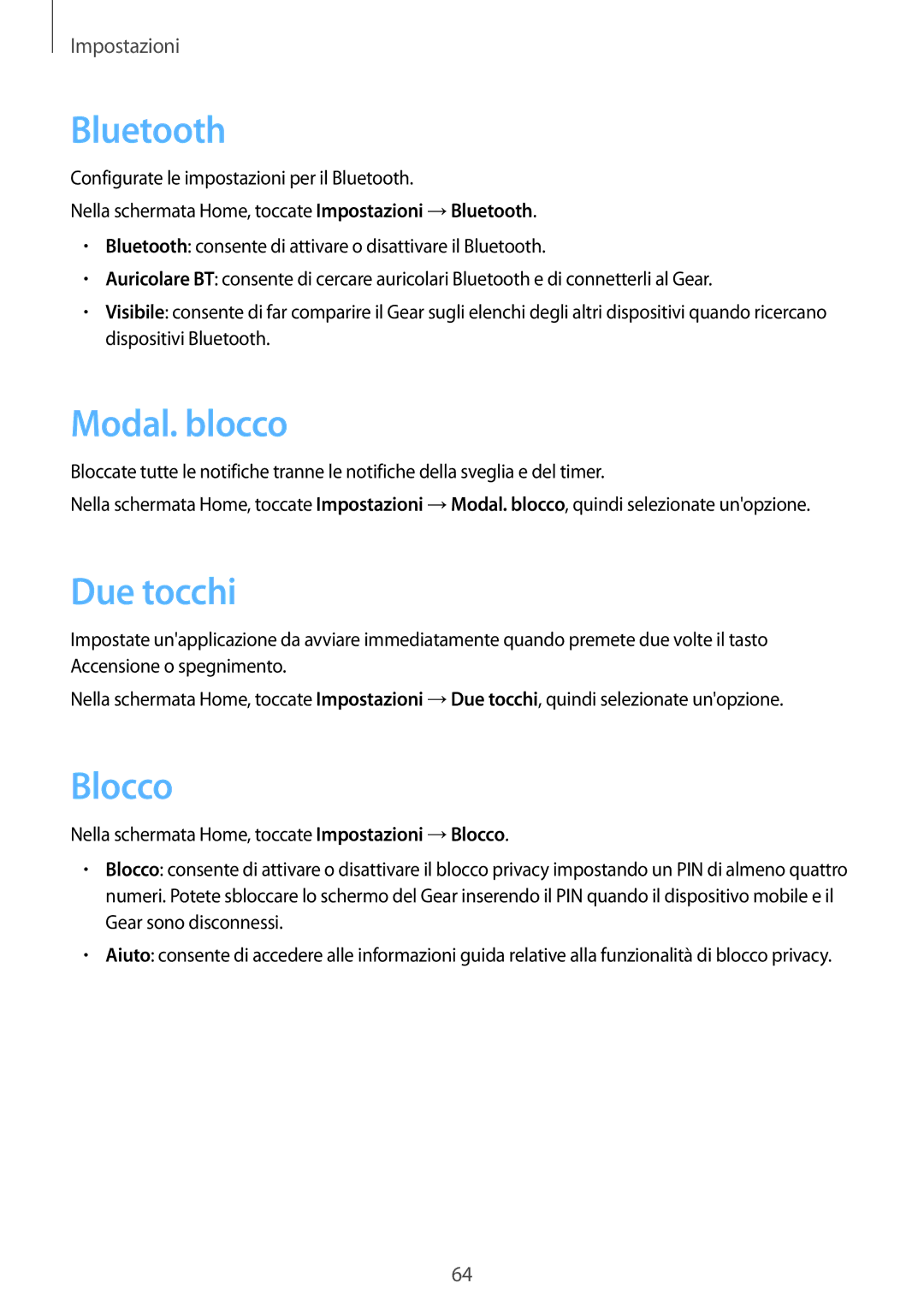 Samsung SM-R3800VSAAUT, SM-R3800VSATUR, SM-R3800VSAXEO, SM-R3800VSADBT manual Bluetooth, Modal. blocco, Due tocchi, Blocco 