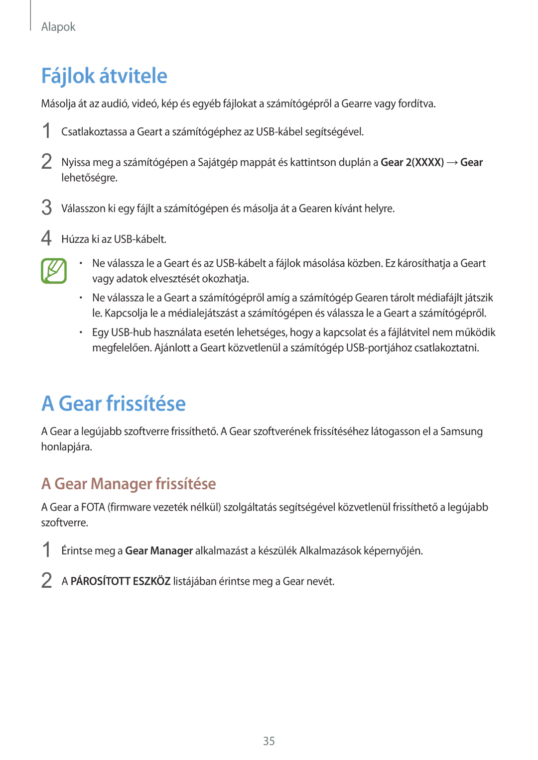 Samsung SM-R3800VSAXEH manual Fájlok átvitele, Gear frissítése, Gear Manager frissítése 