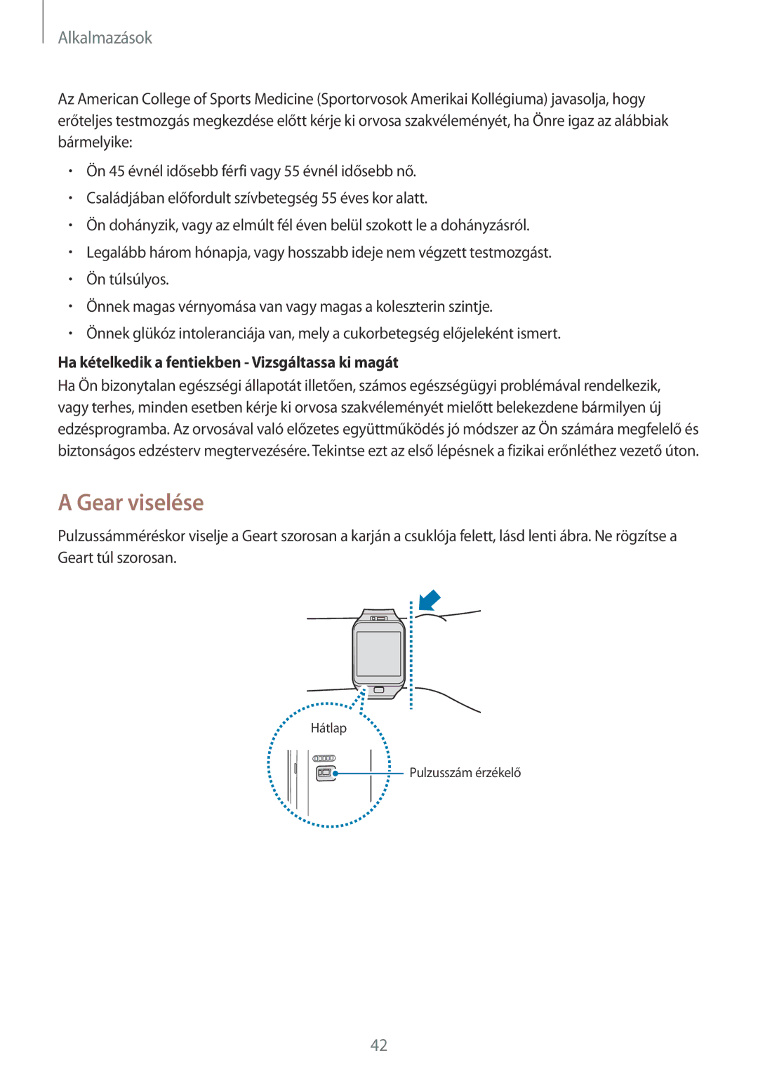 Samsung SM-R3800VSAXEH manual Gear viselése, Ha kételkedik a fentiekben Vizsgáltassa ki magát 