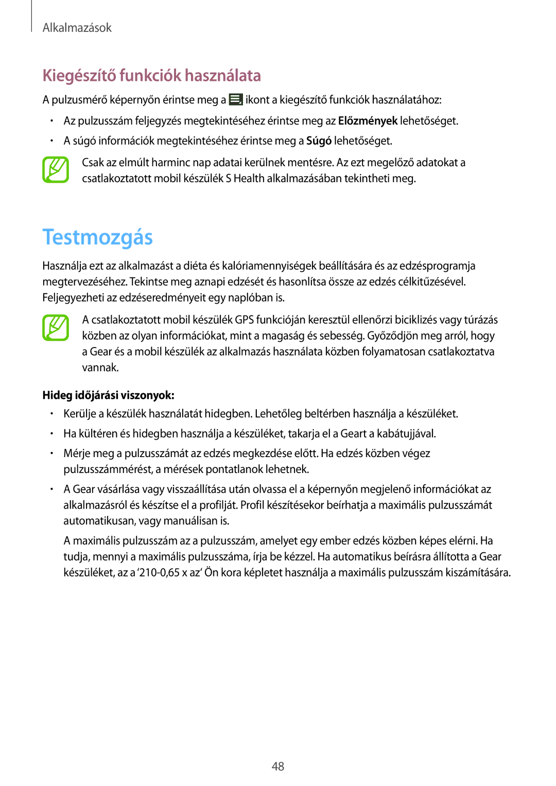 Samsung SM-R3800VSAXEH manual Testmozgás, Hideg időjárási viszonyok 