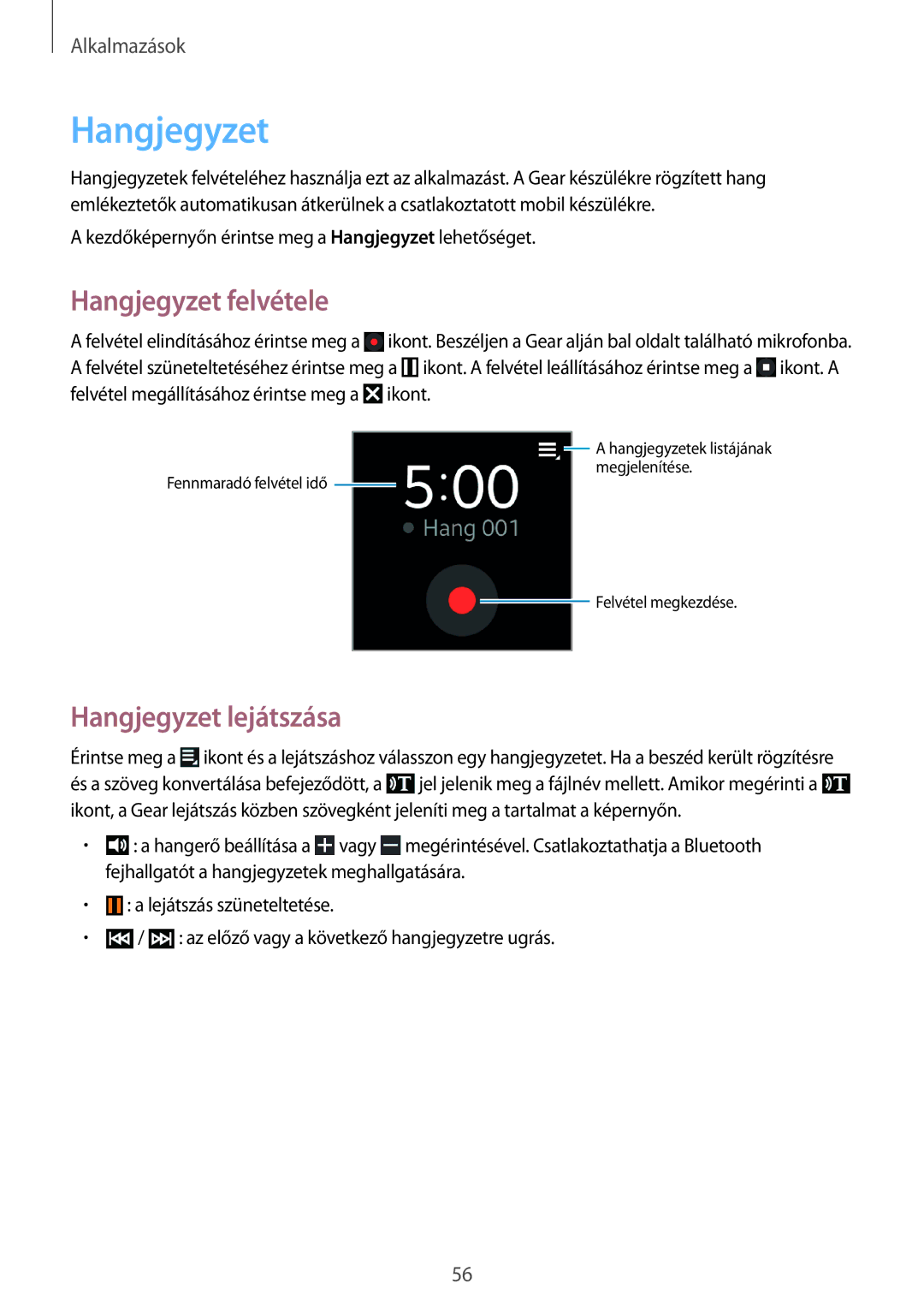 Samsung SM-R3800VSAXEH manual Hangjegyzet felvétele, Hangjegyzet lejátszása 