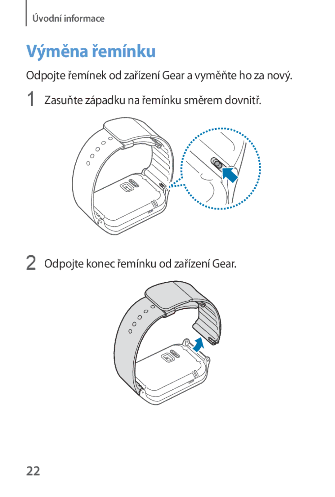 Samsung SM-R3800MOAXEH, SM-R3800VSAXEO, SM-R3800MOAATO manual Výměna řemínku, Odpojte konec řemínku od zařízení Gear 