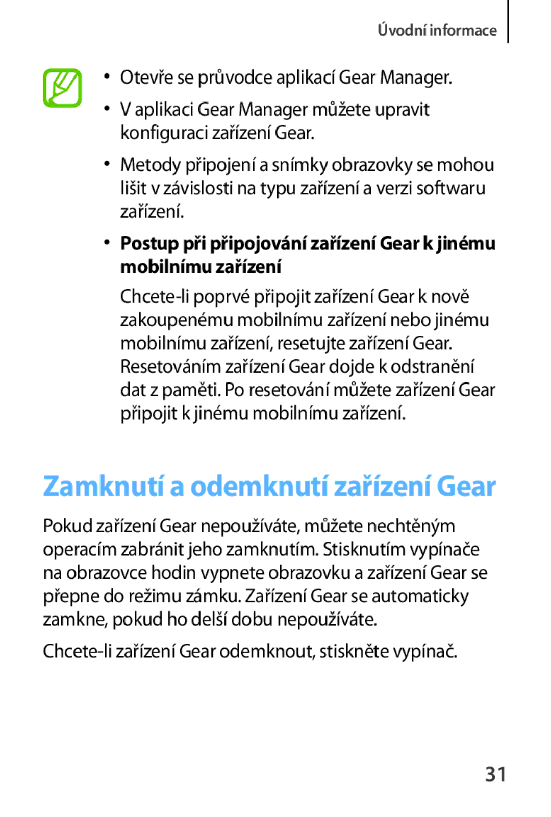 Samsung SM-R3800GNAXSK, SM-R3800VSAXEO, SM-R3800MOAATO, SM-R3800GNAEUR, SM-R3800VSAATO Zamknutí a odemknutí zařízení Gear 