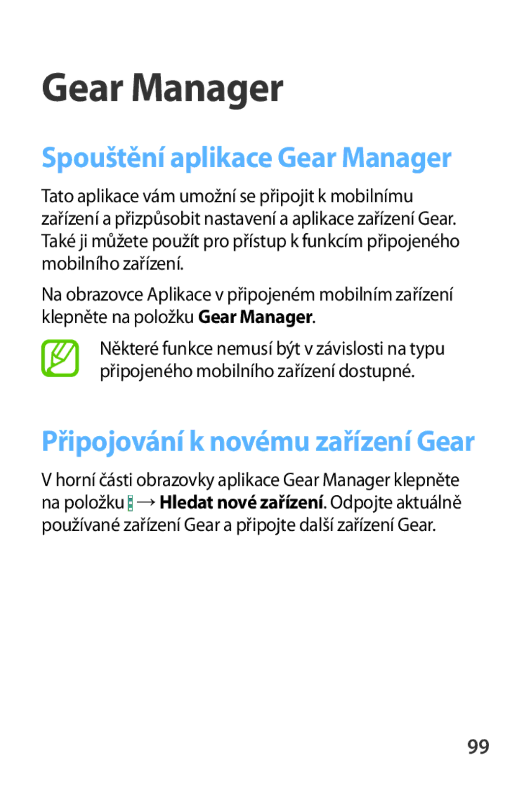 Samsung SM-R3800MOAXSK, SM-R3800VSAXEO, SM-R3800MOAATO, SM-R3800GNAEUR, SM-R3800VSAATO Spouštění aplikace Gear Manager 