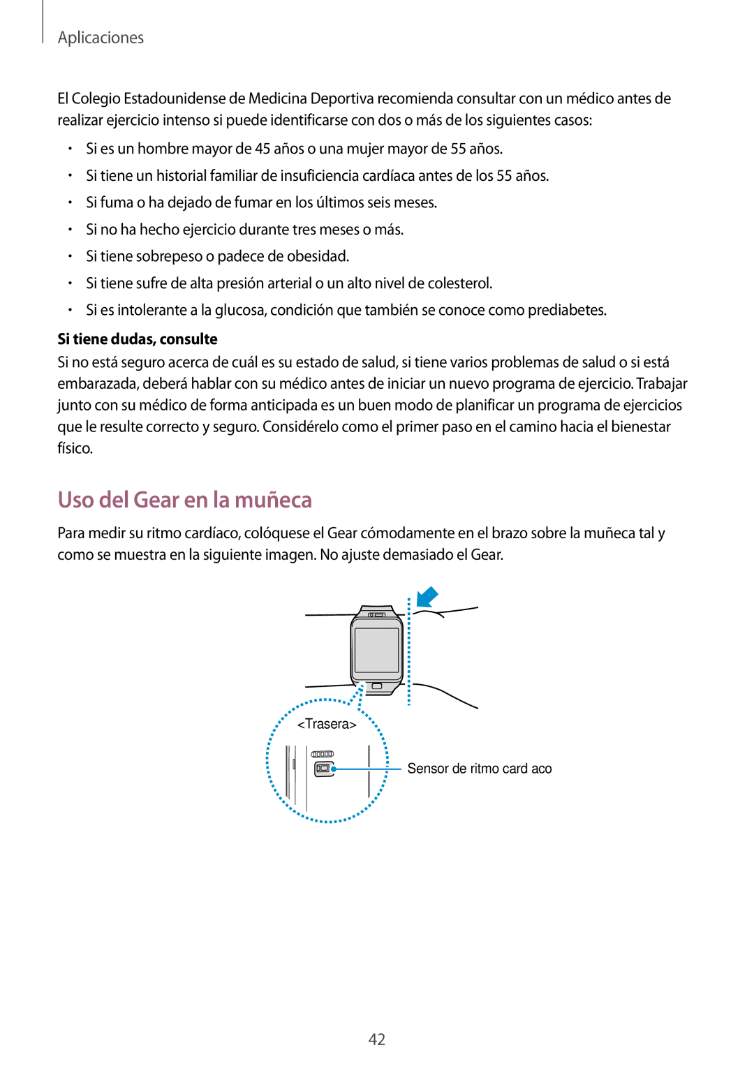 Samsung SM-R3800GNAPHE, SM-R3800VSAXSP, SM-R3800GNABTU, SM-R3800MOAPHE Uso del Gear en la muñeca, Si tiene dudas, consulte 