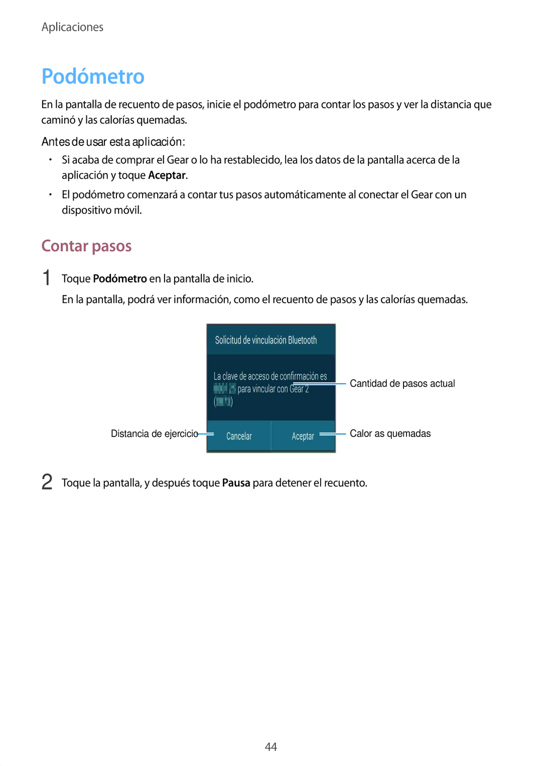 Samsung SM-R3800VSAPHE, SM-R3800VSAXSP, SM-R3800GNABTU manual Podómetro, Contar pasos, Antes de usar esta aplicación 