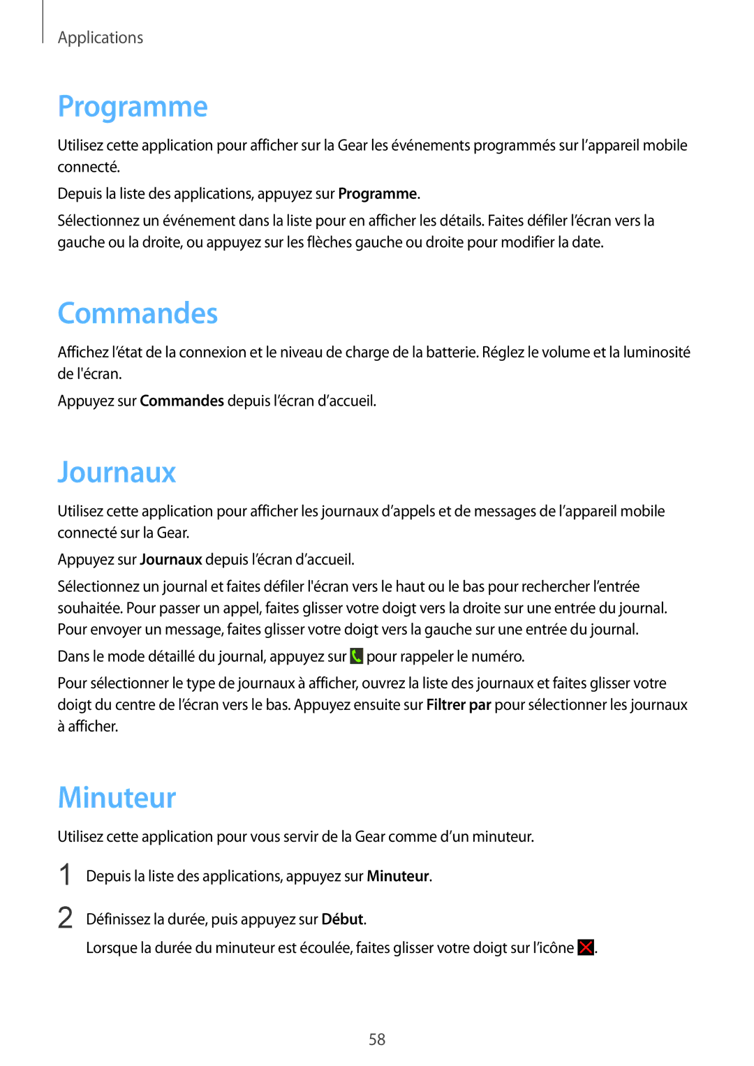 Samsung SM-R3810ZOAXEF, SM-R3810ZAAXEF, SM-R3810ZKAXEF manual Programme, Commandes, Journaux, Minuteur 