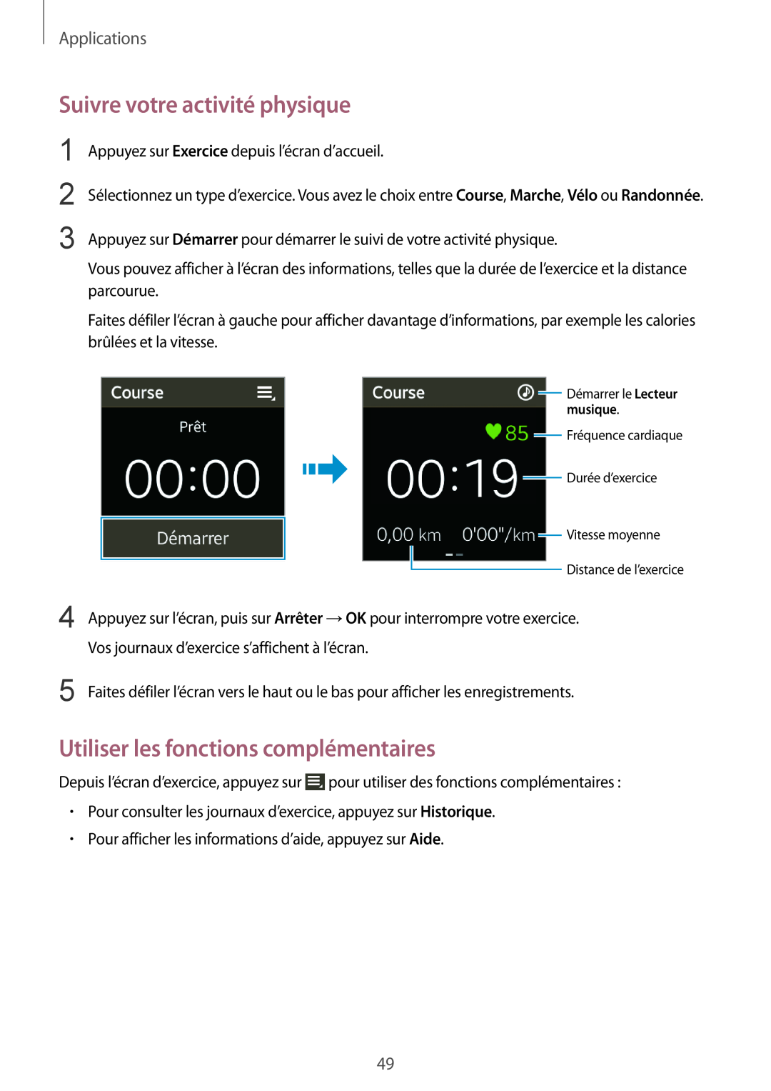 Samsung SM-R3810ZOAXEF manual Suivre votre activité physique, Utiliser les fonctions complémentaires, Applications, musique 