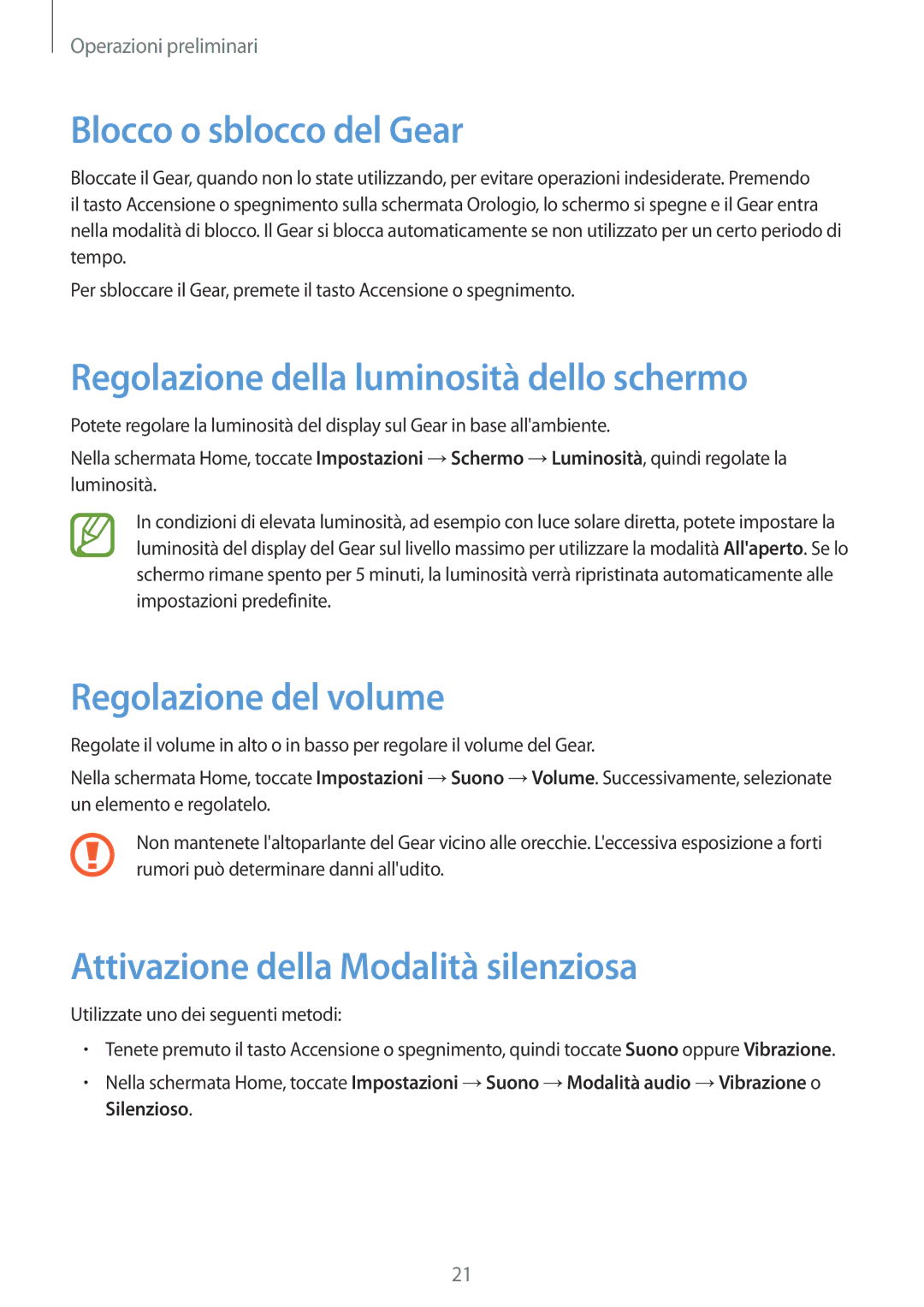 Samsung SM-R3810ZKAITV manual Blocco o sblocco del Gear, Regolazione della luminosità dello schermo, Regolazione del volume 