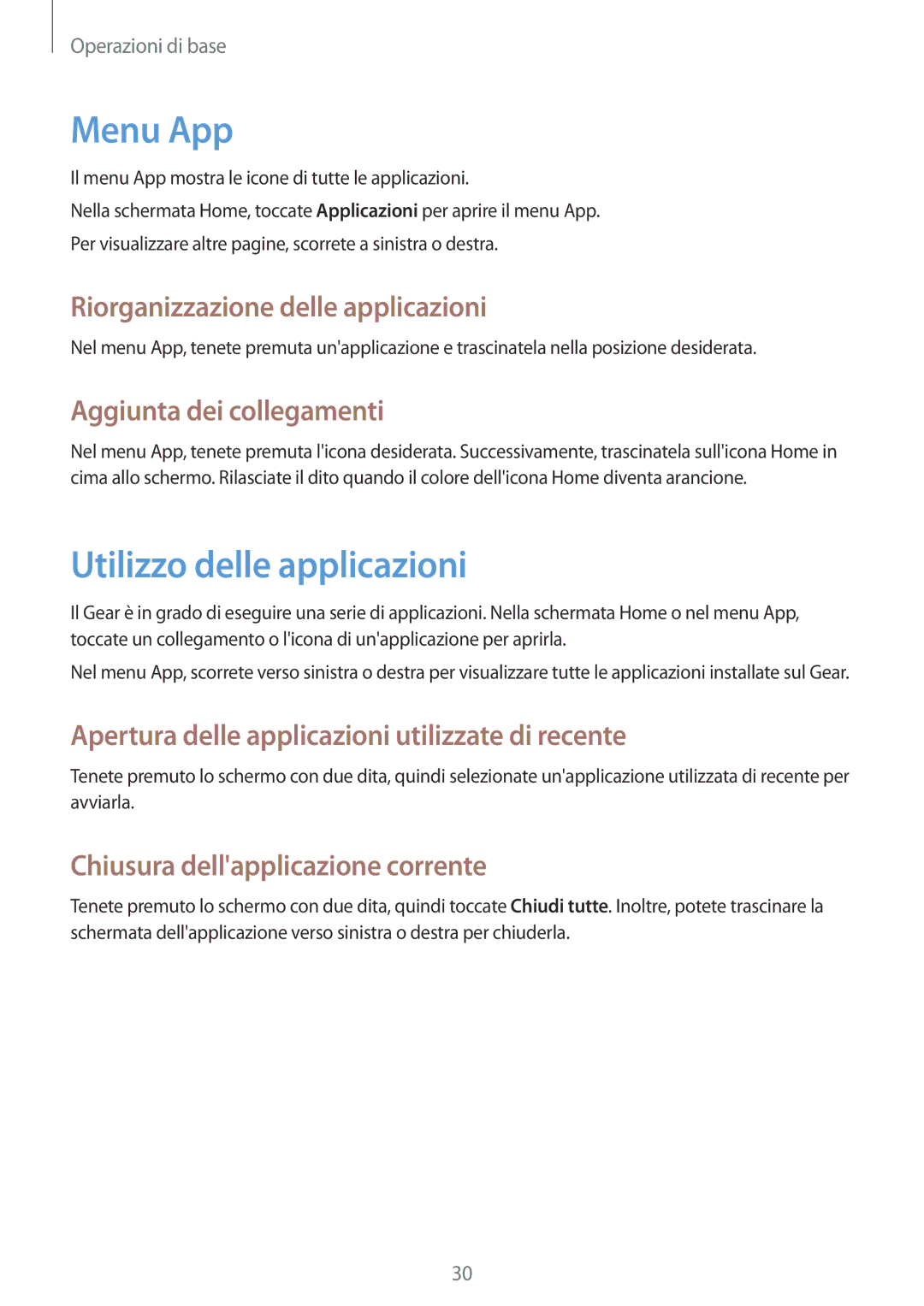 Samsung SM-R3810ZKAITV, SM-R3810ZAAITV, SM-R3810ZOAITV manual Menu App, Utilizzo delle applicazioni 