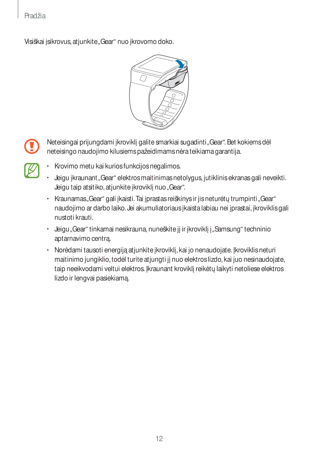 Samsung SM-R3810ZKASEB, SM-R3810ZOASEB, SM-R3810ZAASEB manual Visiškai įsikrovus, atjunkite„Gear nuo įkrovomo doko 