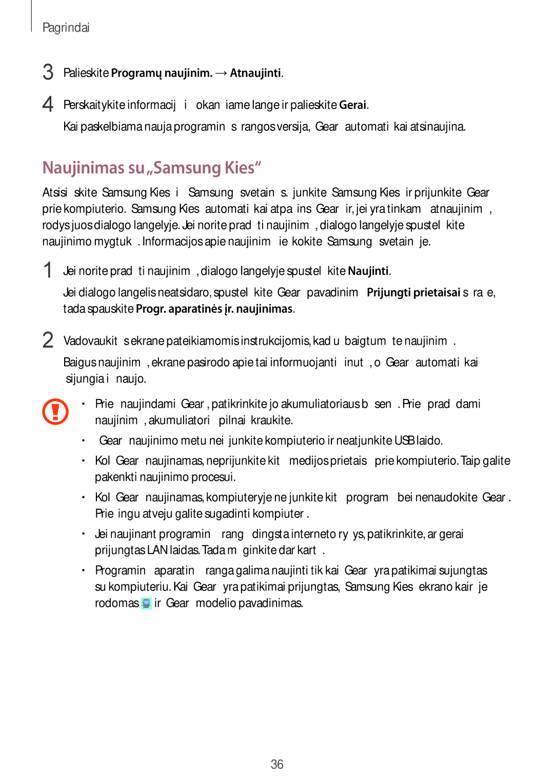 Samsung SM-R3810ZKASEB, SM-R3810ZOASEB manual Naujinimas su„Samsung Kies, Palieskite Programų naujinim. →Atnaujinti 