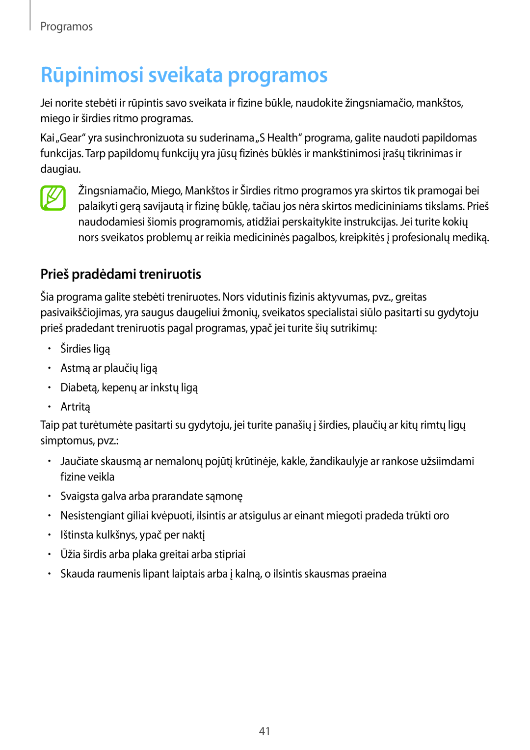 Samsung SM-R3810ZAASEB, SM-R3810ZKASEB, SM-R3810ZOASEB manual Rūpinimosi sveikata programos, Prieš pradėdami treniruotis 